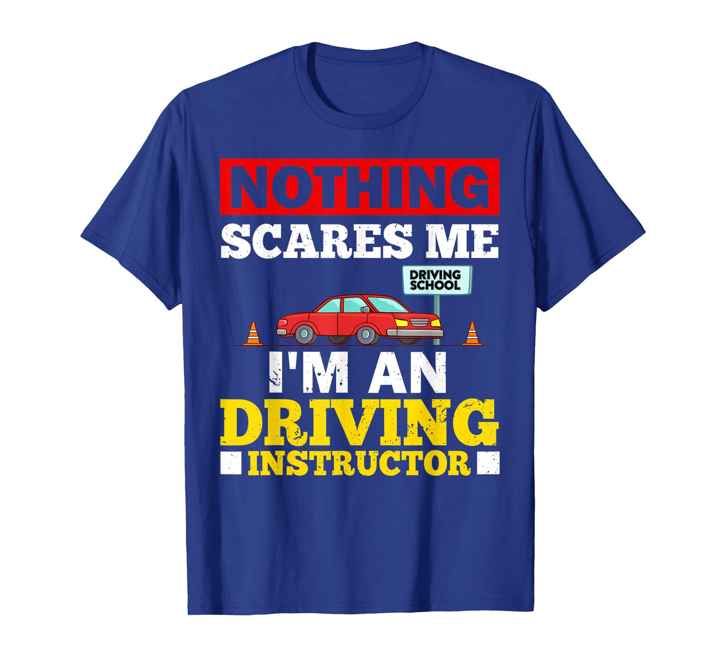 Driving Instructor School Lessons Driver Education T-Shirt