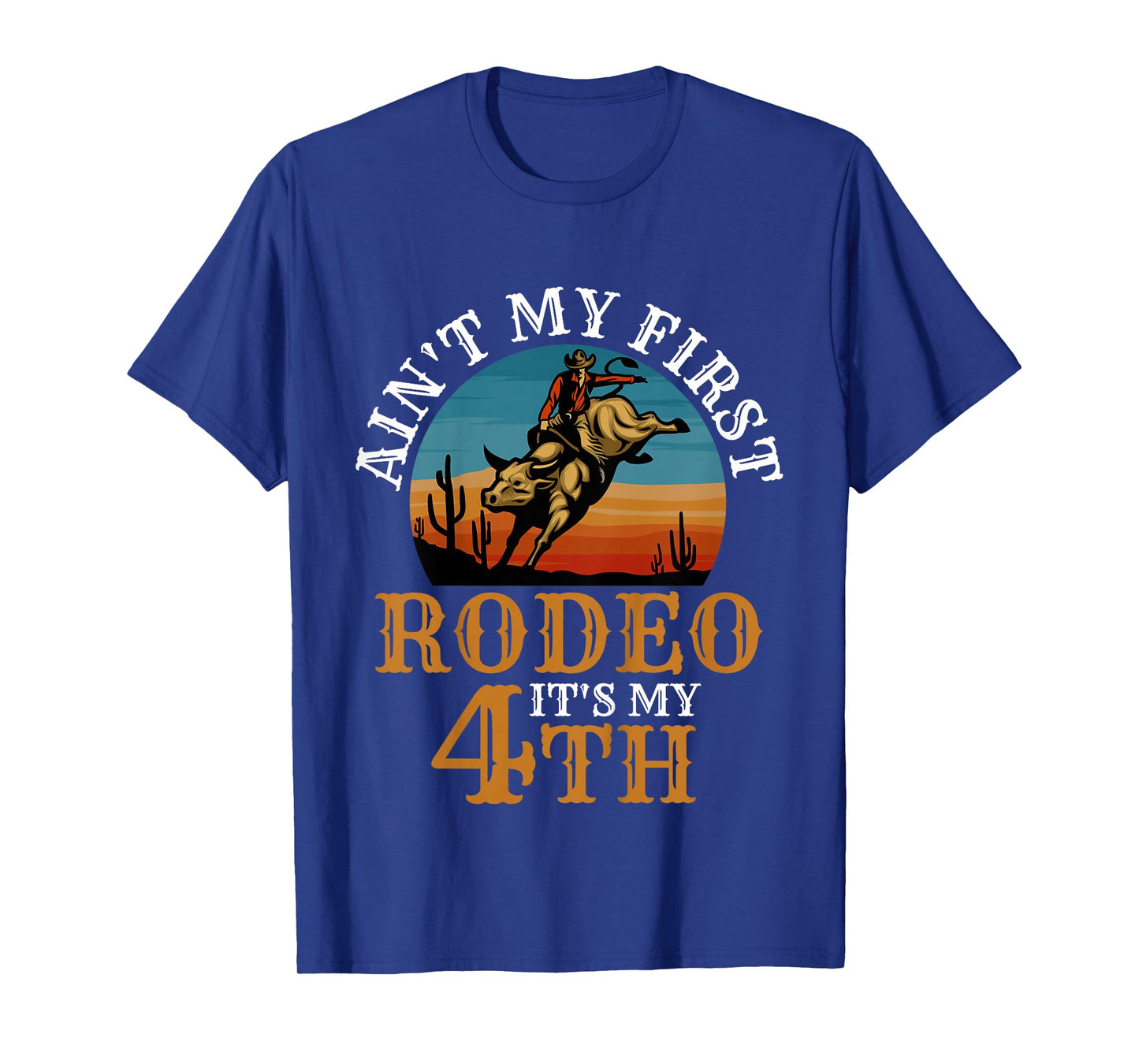 Ain't My First Rodeo Bull Riding 4th Birthday For Kids Funny T-Shirt