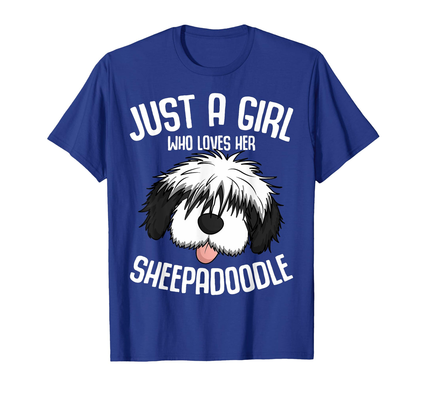 Just a Girl Who Loves Her Sheepadoodle Dog Girls T-Shirt