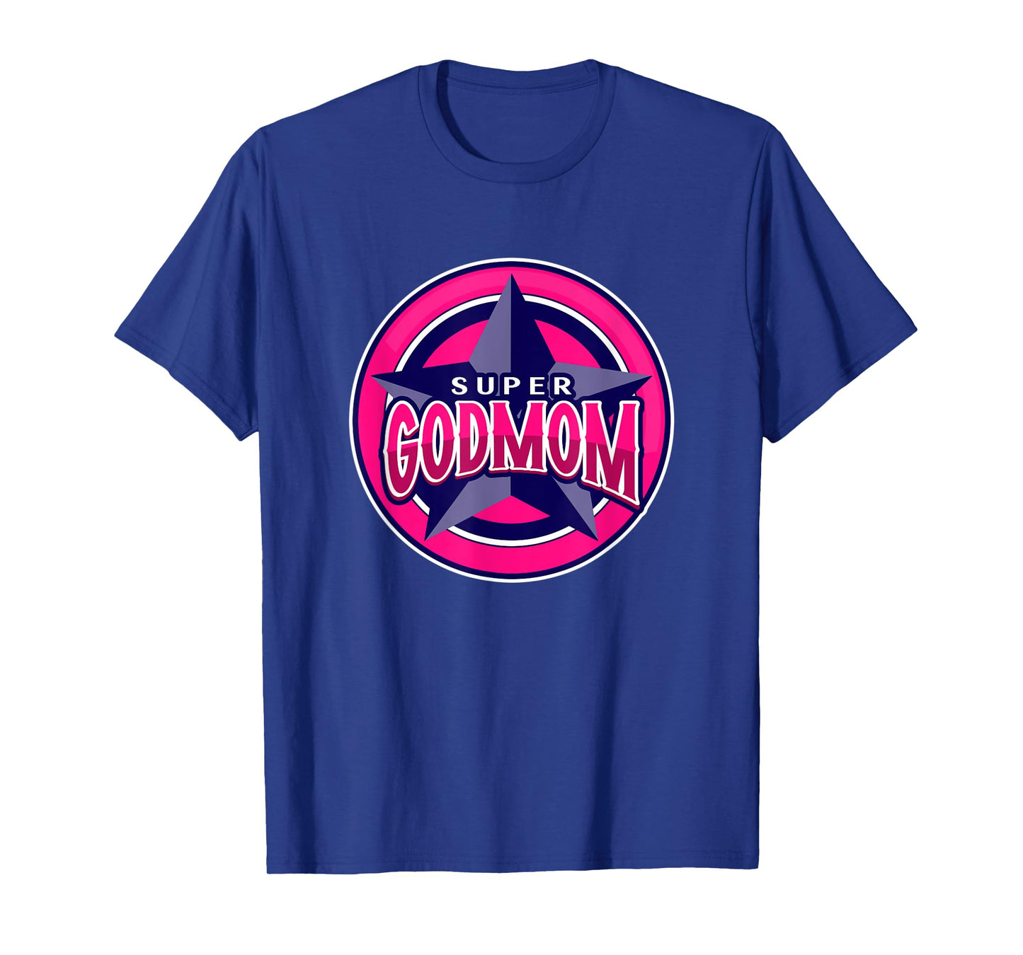 Super Godmom Funny Hero T-Shirt