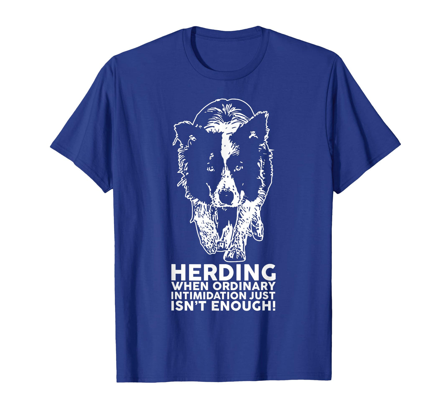 Border Collie Funny Herding Breed T Shirt T-Shirt