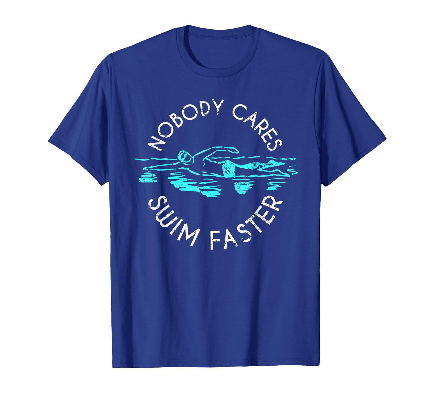 Interested in nobody swim faster fun swimming T-Shirt
