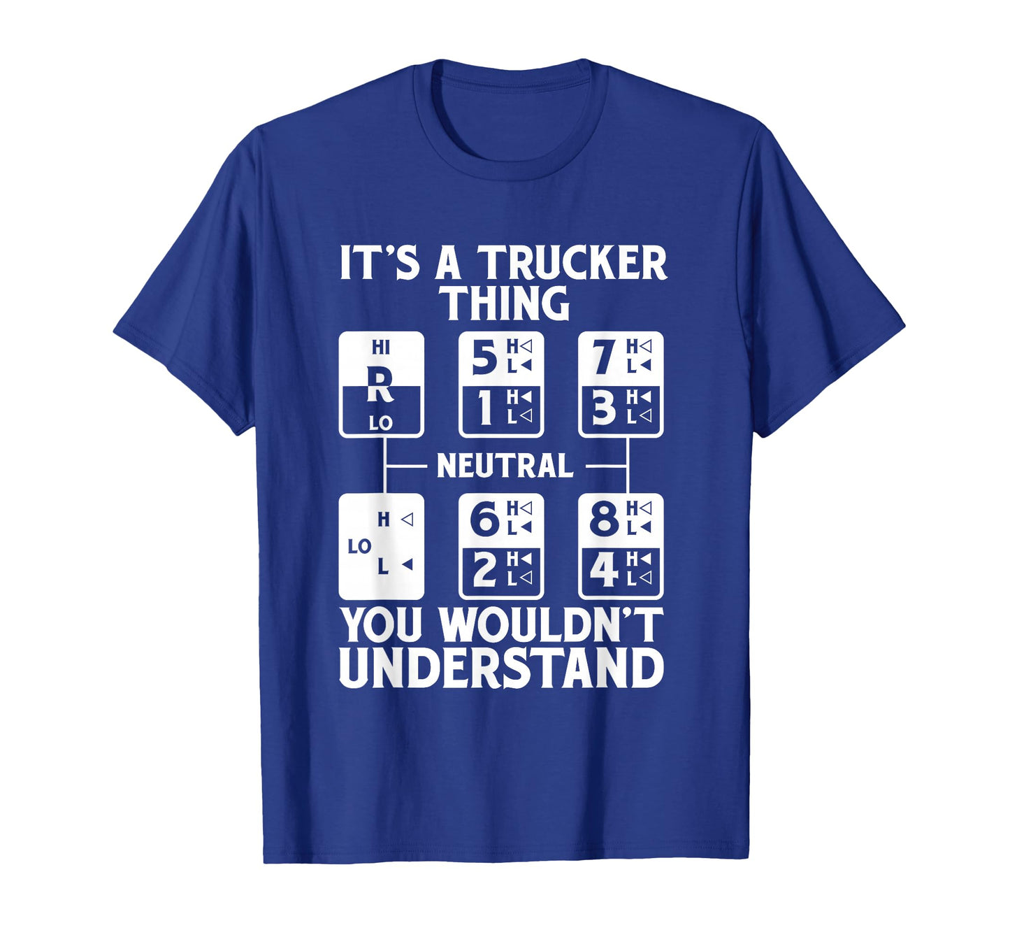 It's A Trucker Thing Trucker Truck Driver T-Shirt