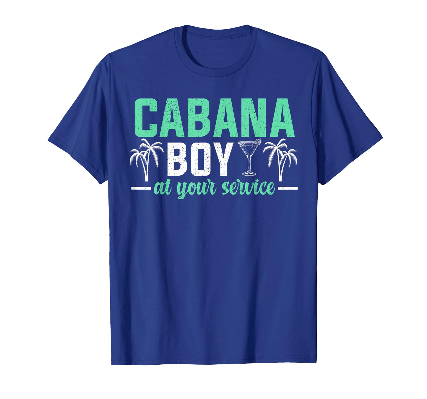Cabana Boy At Your Services Funny Bartender T-Shirt