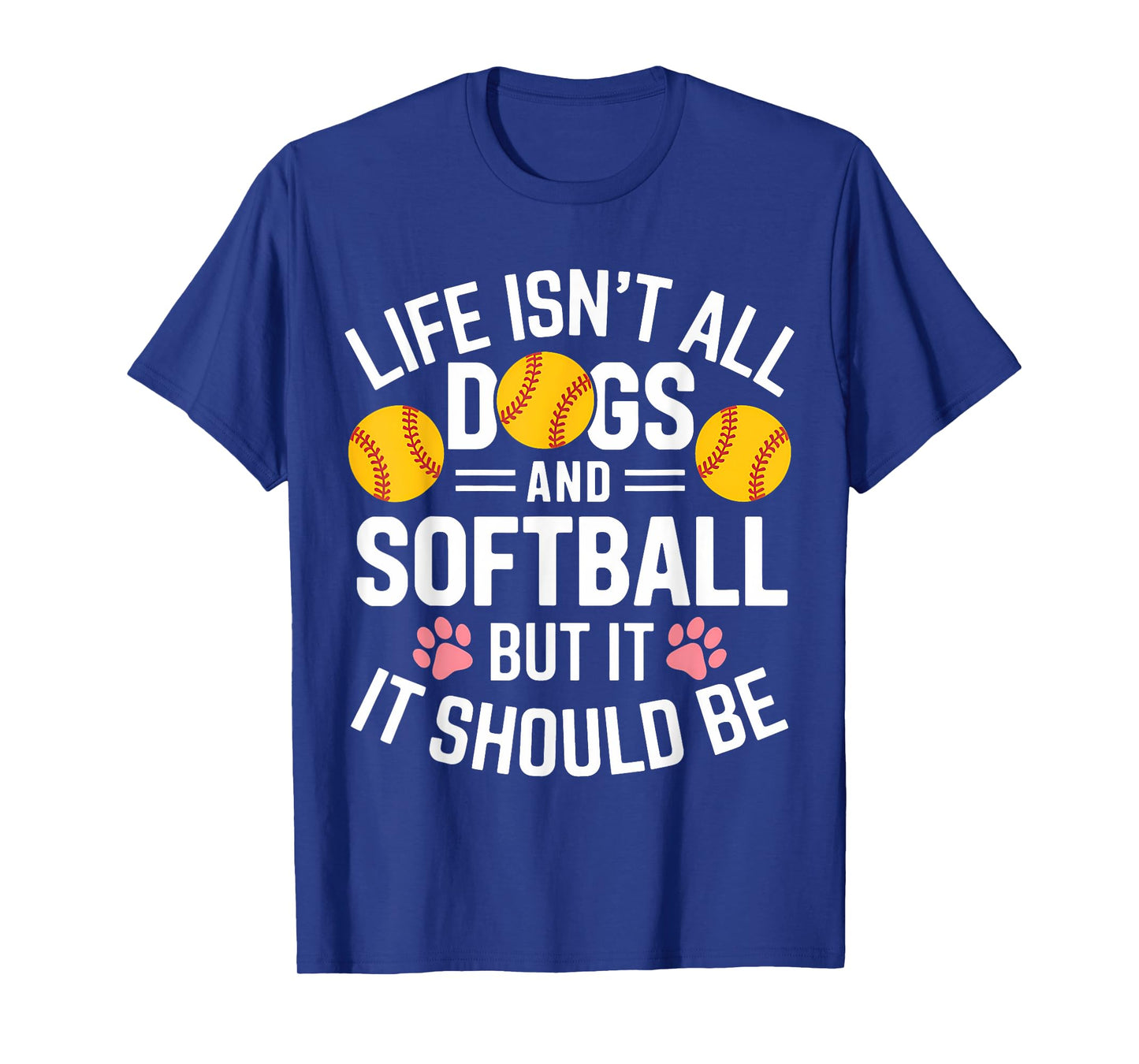 Dogs And Softball Funny Softball T-Shirt