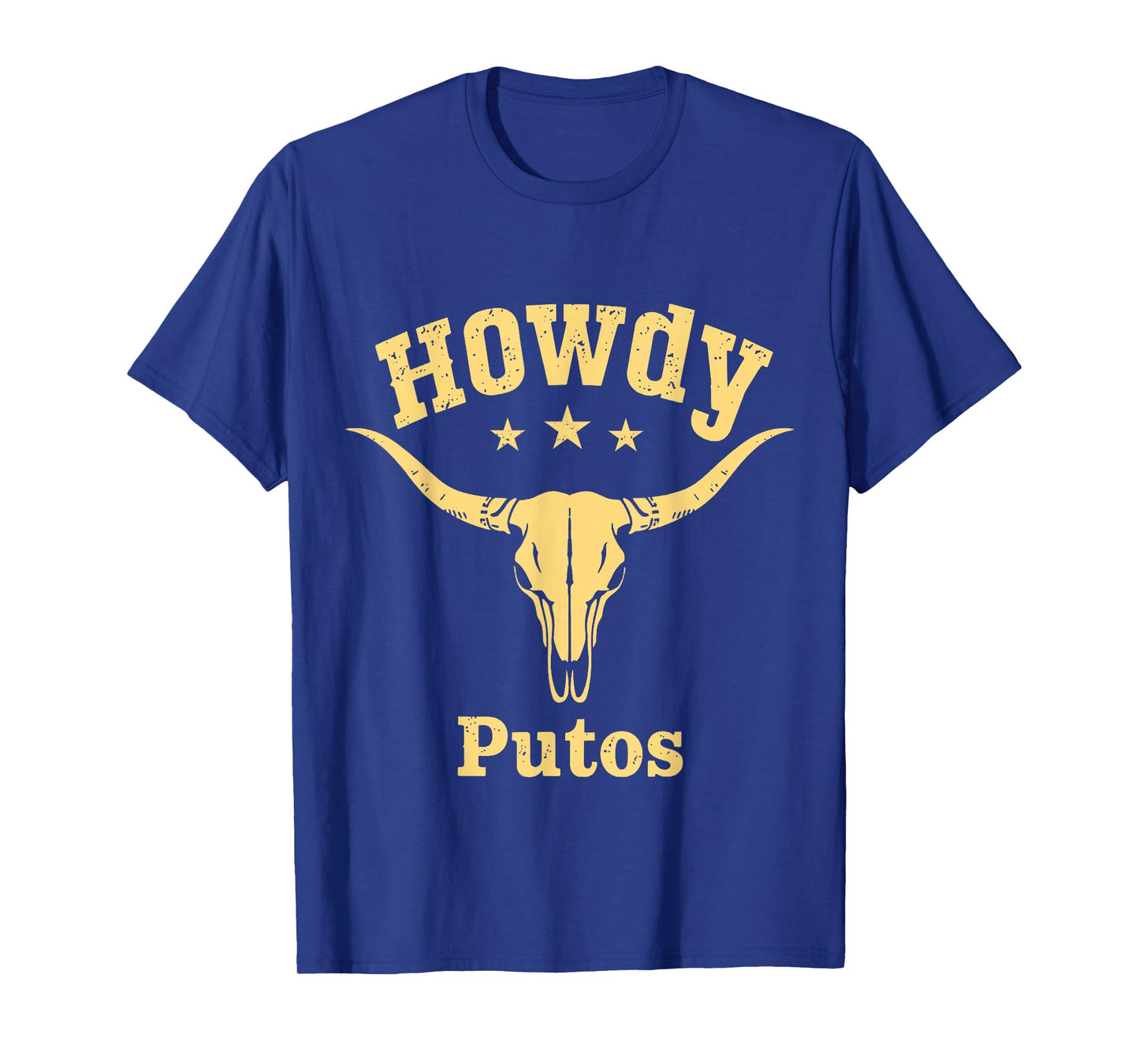 Howdy Putos Country Western Cowboy Bull Skull Men Women T-Shirt