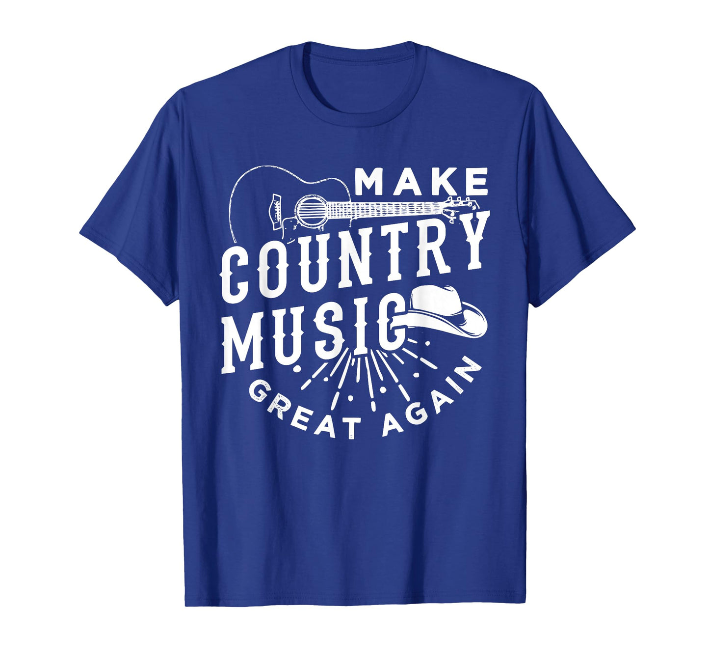 Make Country Music Great Again T-Shirt