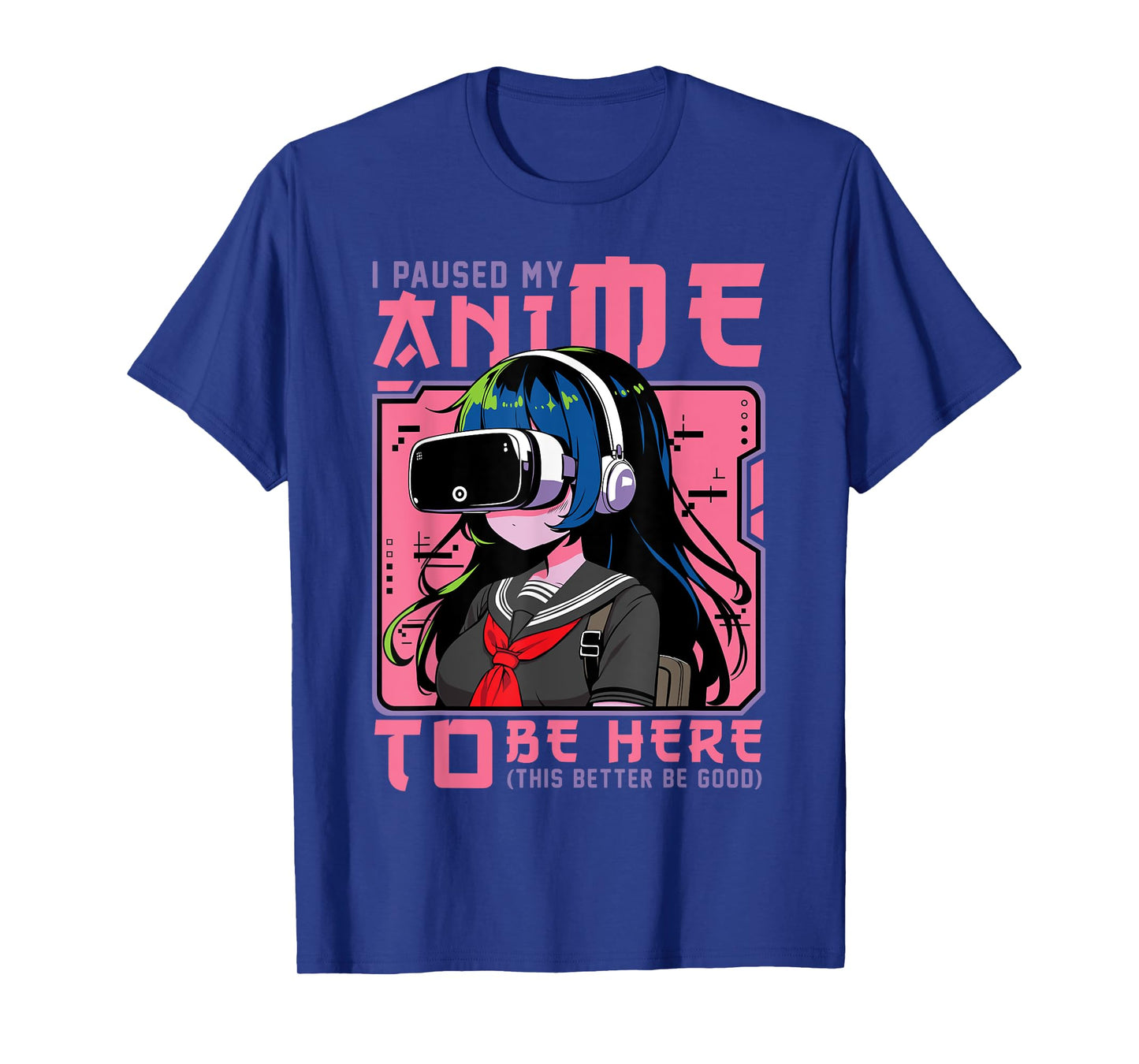 I Paused My Anime To Be Here Japan Kawaii Otaku Manga Anime T-Shirt