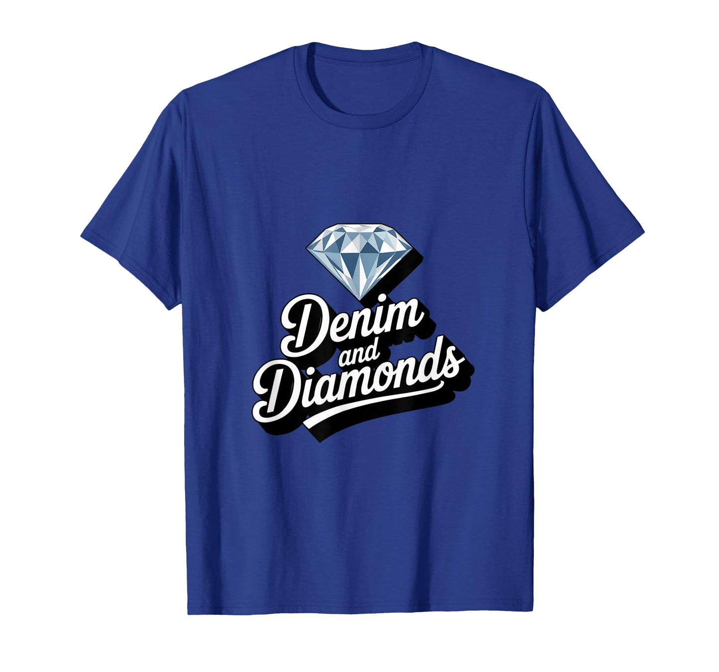 Denim And Diamonds for Ladies 2025 T-Shirt