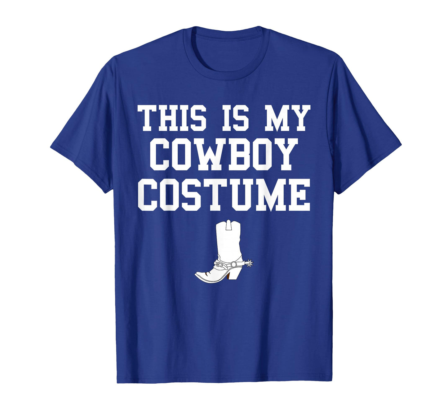 This is My Cowboy Costume Funny Lazy Country Western T-Shirt T-Shirt