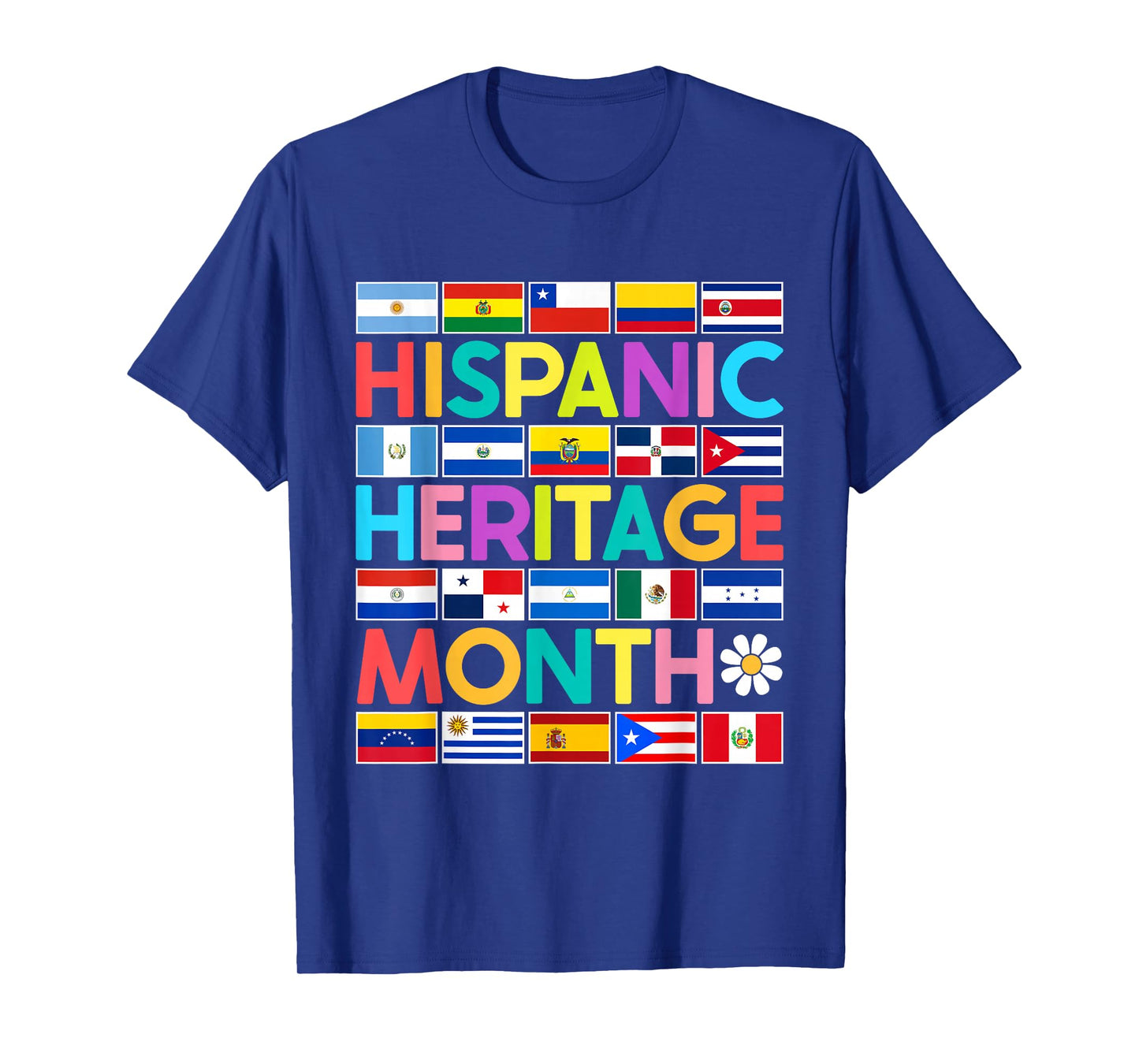 National Hispanic Heritage Month All Countries Flags T-Shirt