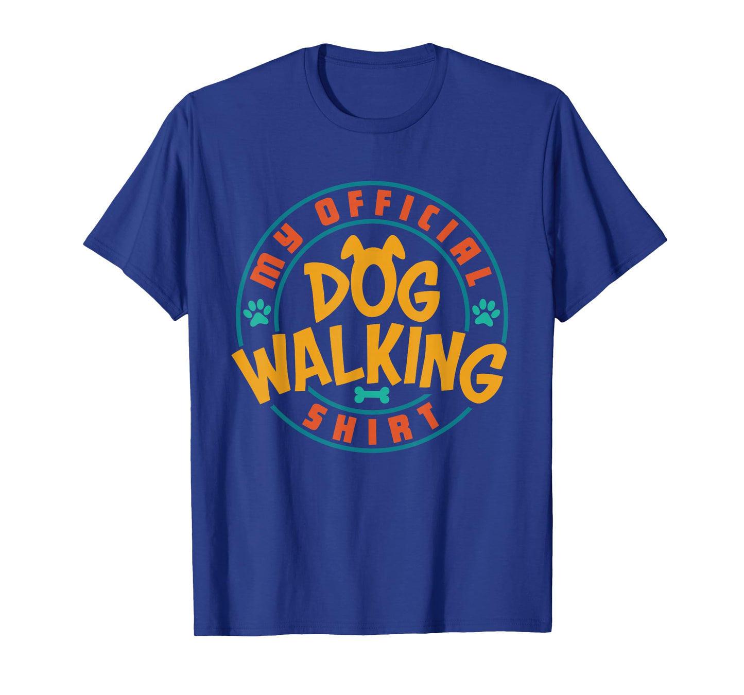 Dog Walker My Official Dog Walking Shirt Pet Lover Owner T-Shirt