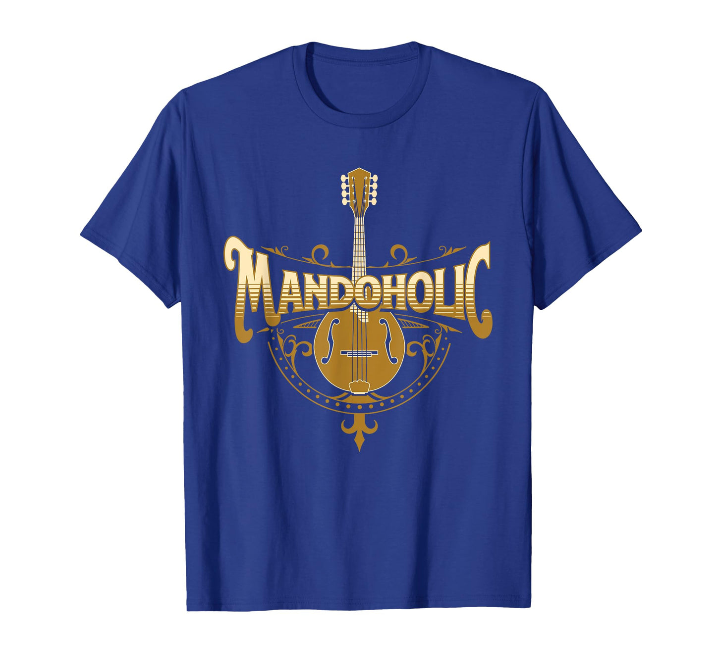 Mandaholic - Country Music Mandolin Musical Player Musicians T-Shirt