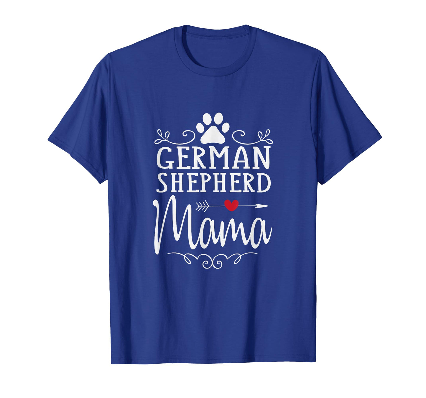 German Shepherd Mama - German Shepherd Lover Shirt Gift T-Shirt