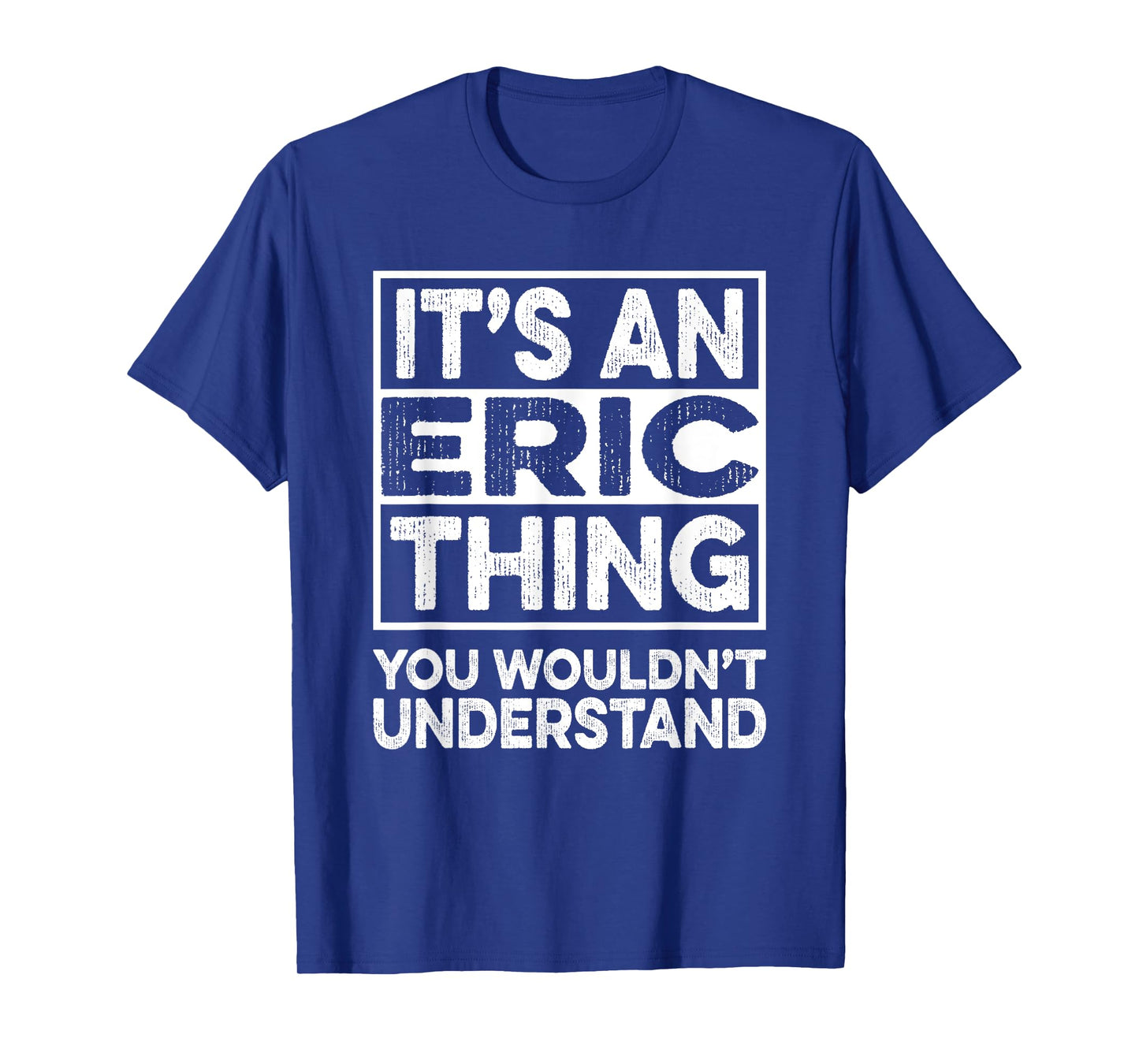 It's A ERIC Thing You Wouldn't Understand ERIC Christmas T-Shirt