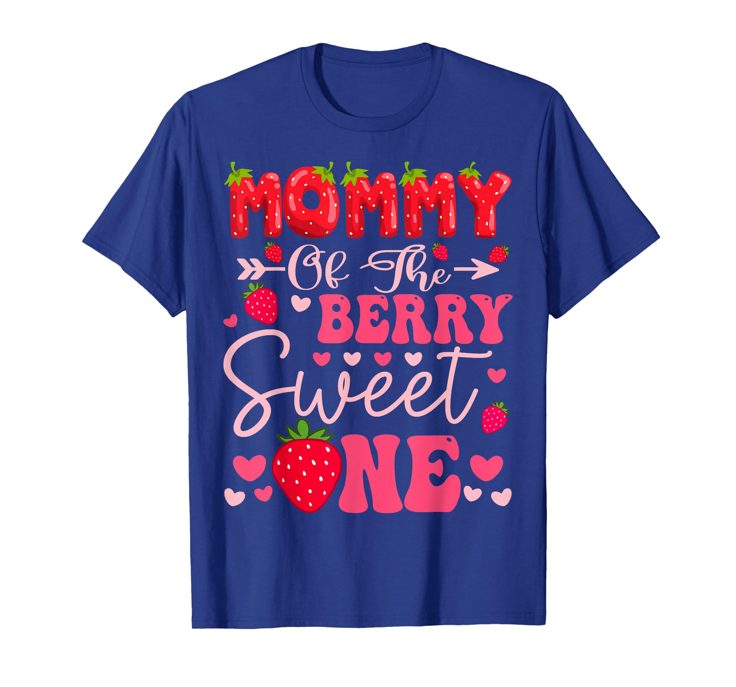 Mommy Of The Berry Sweet One Strawberry 1St Birthday Girl T-Shirt