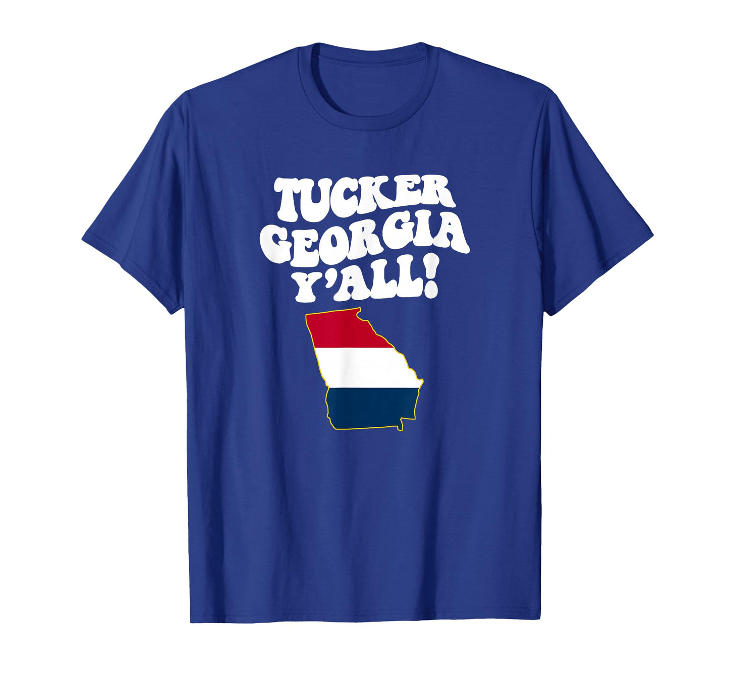 Tucker Georgia Y'all GA Southern Vacation T-Shirt