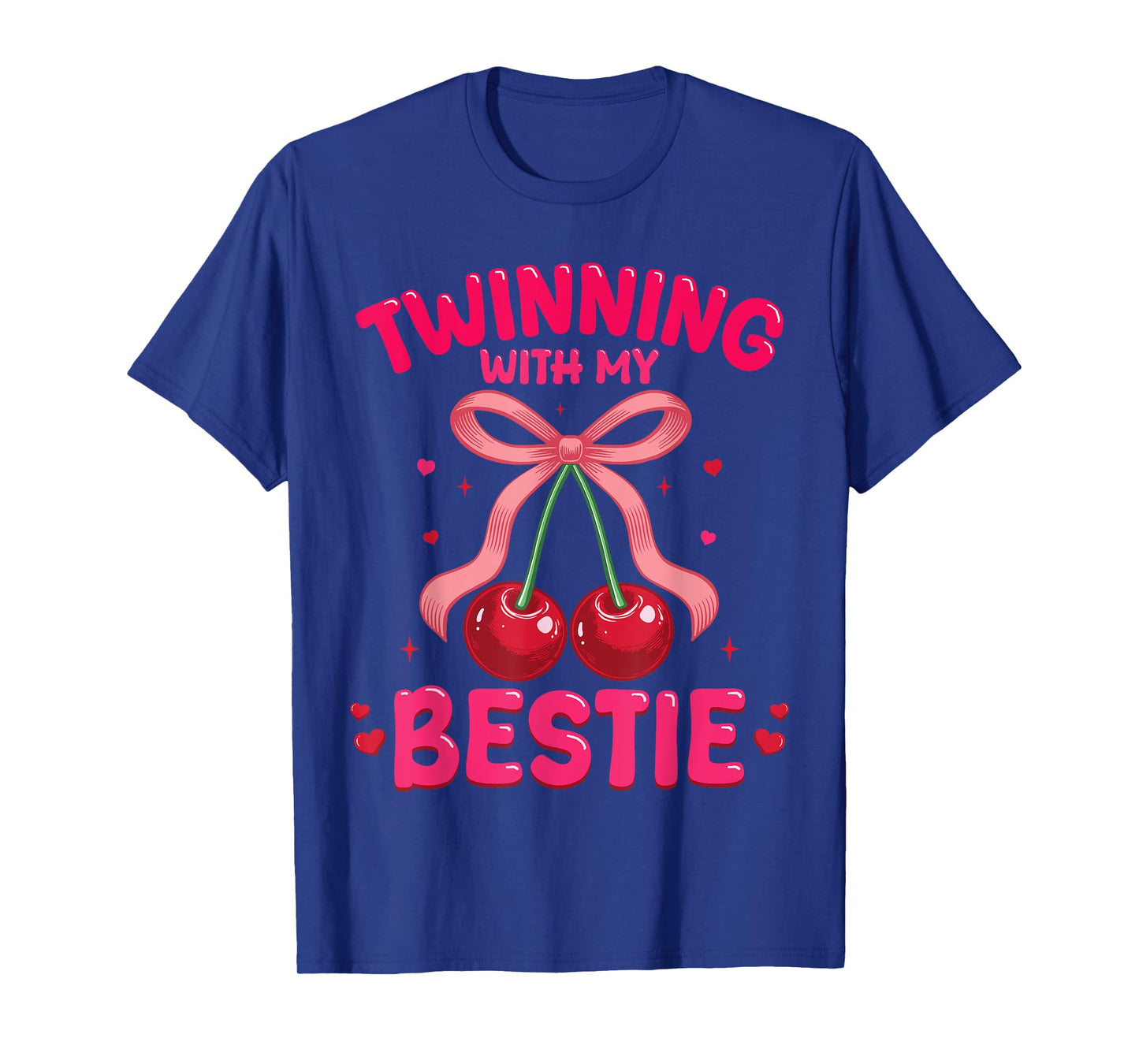 Twinning With My Bestie Friend Coquette Kids Girls Women T-Shirt
