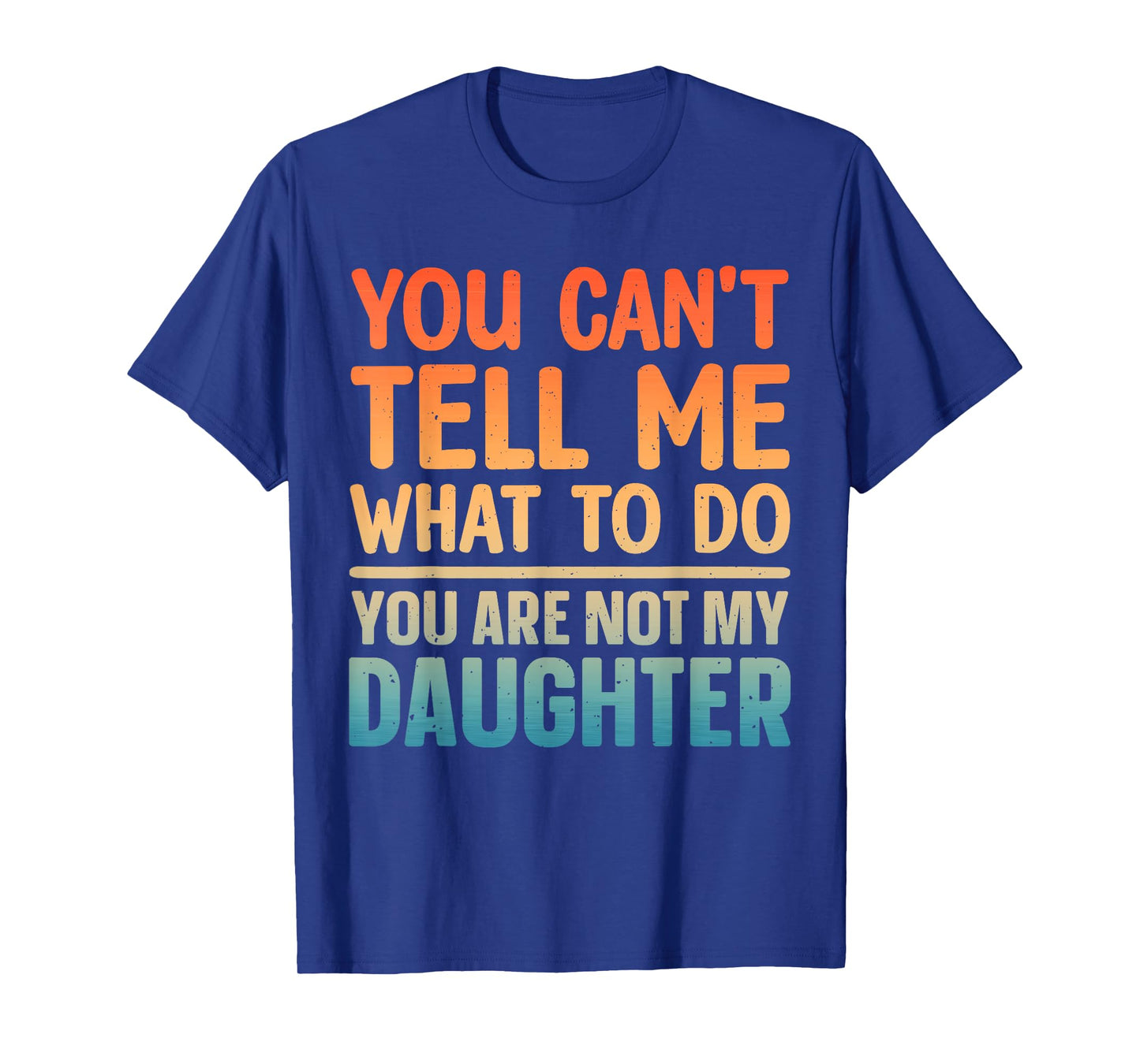 Funny Dad Design For Father Daddy Papa Men From Daughter Dad T-Shirt