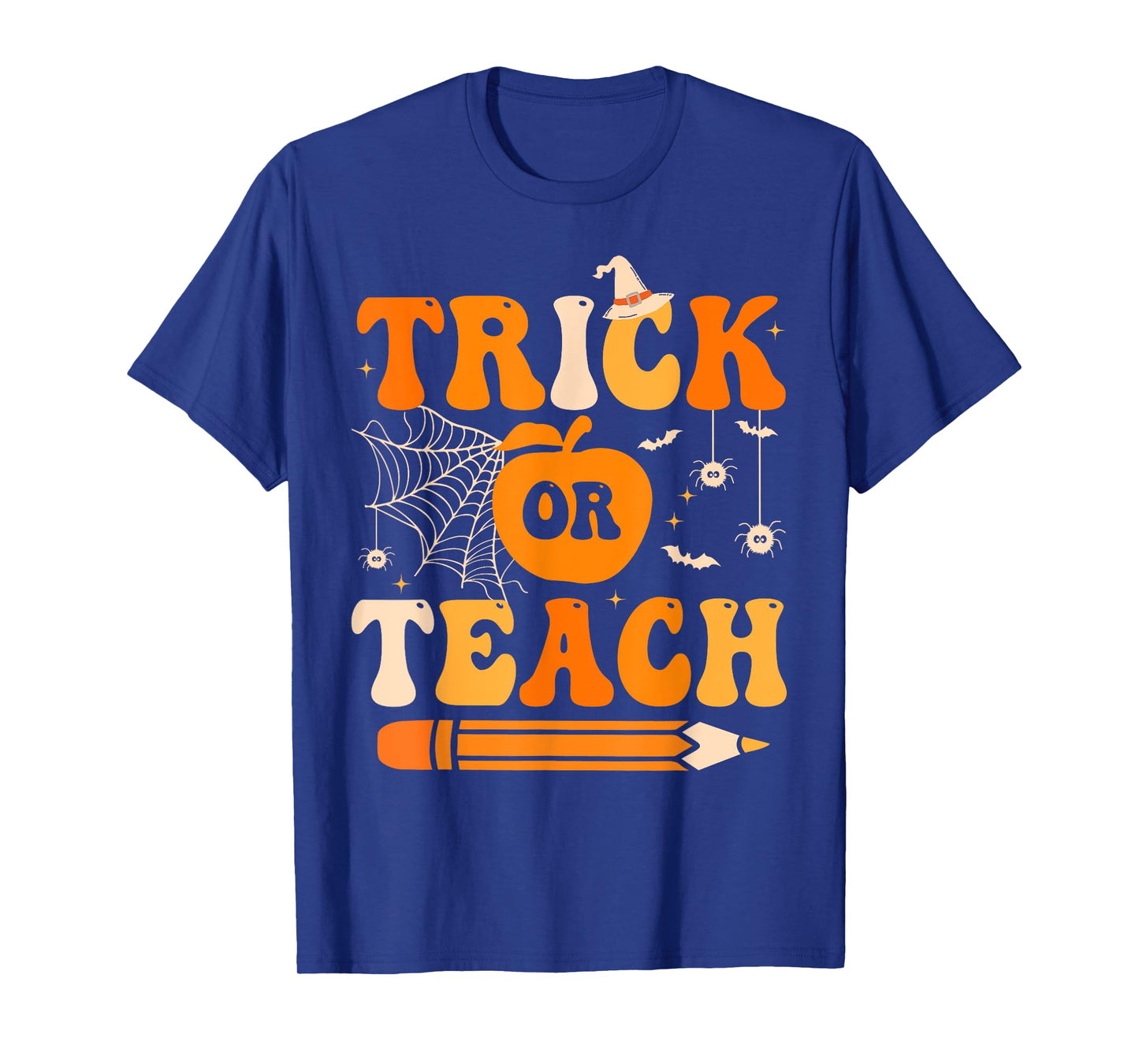 Retro Groovy Trick Or Teach Funny Halloween Teacher Life T-Shirt
