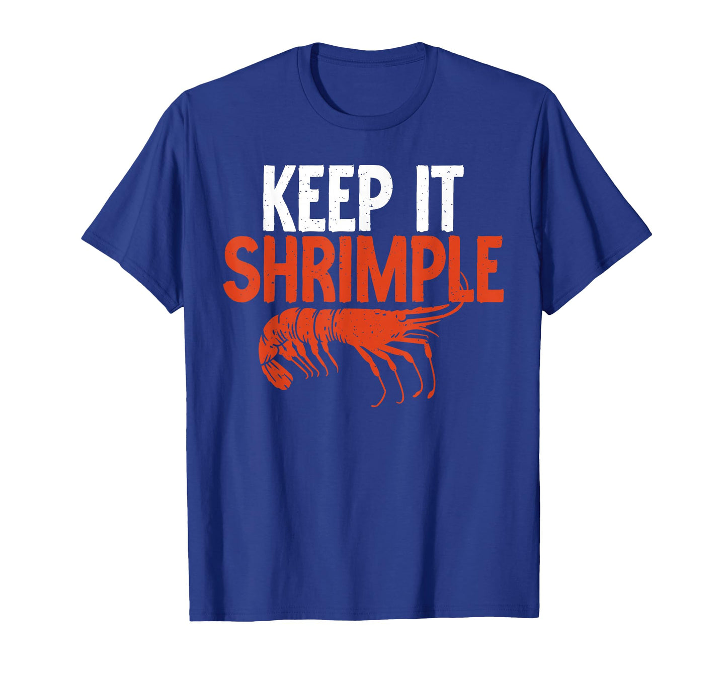 Keep it Shrimple funny Shrimp Lover T-Shirt