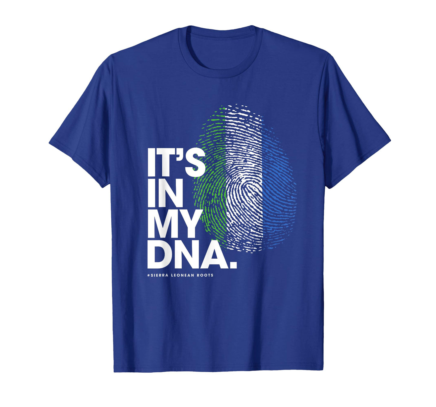 IT'S IN MY DNA Sierra Leone Flag Shirt Sierra Leonean Roots T-Shirt