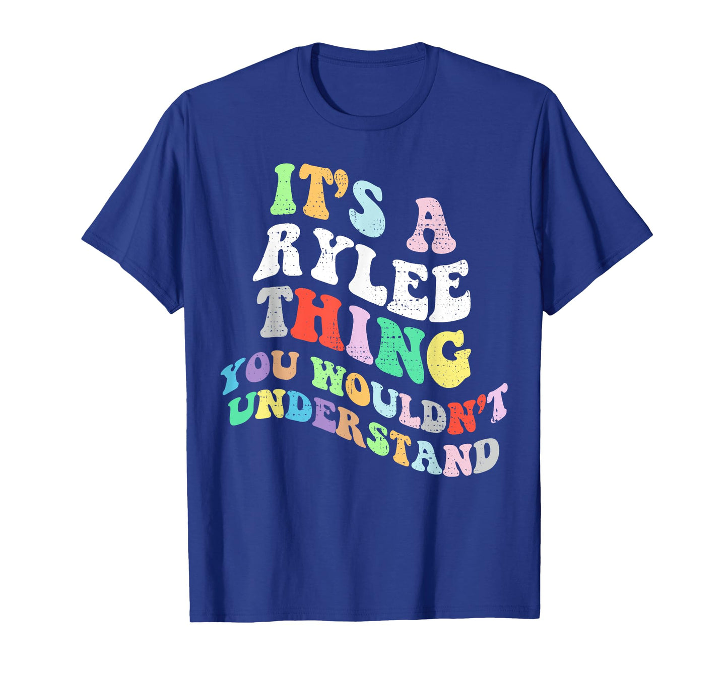 Personalized Name Mothers Day outfit For Women Retro Groovy Its a Rylee Thing You Wouldnt Understand T-Shirt, Small