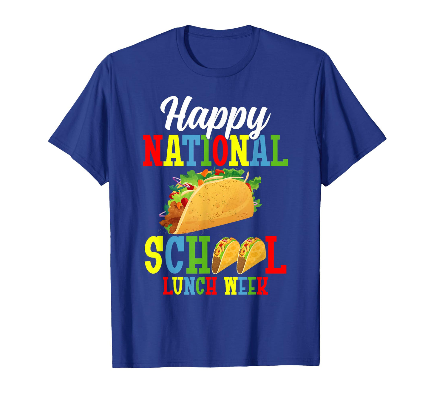 Lunch Foodie Happy National School Lunch Week T-Shirt