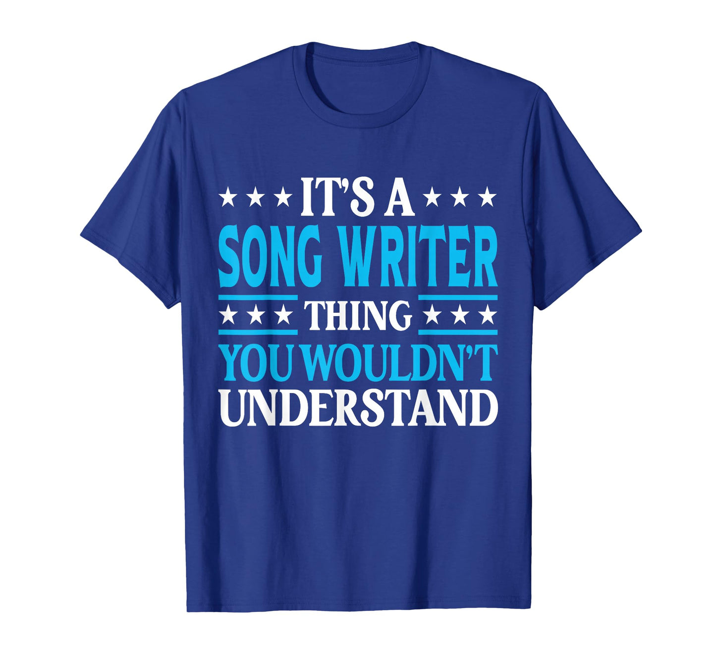 Song Writer Thing Job Title Employee Funny Song Writer T-Shirt