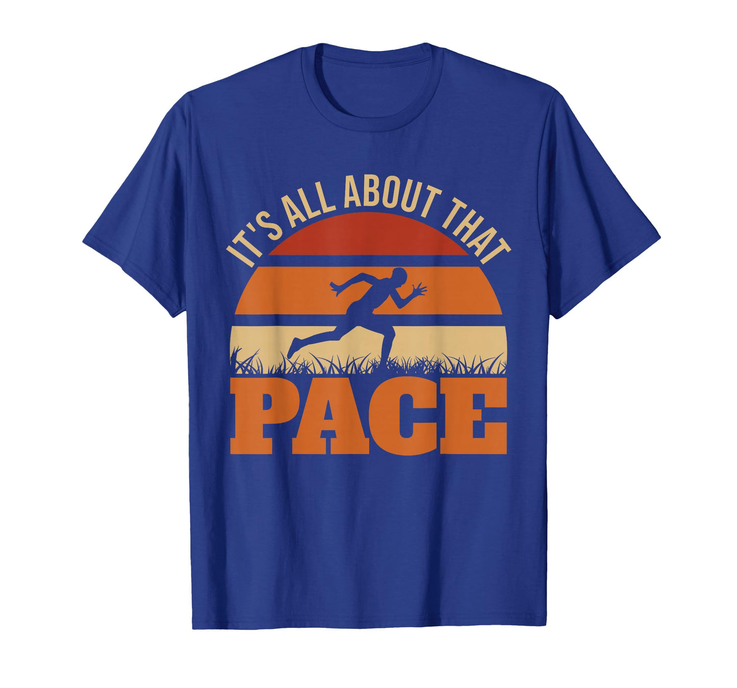 It's All About That Pace Track And Field XC Cross Country T-Shirt