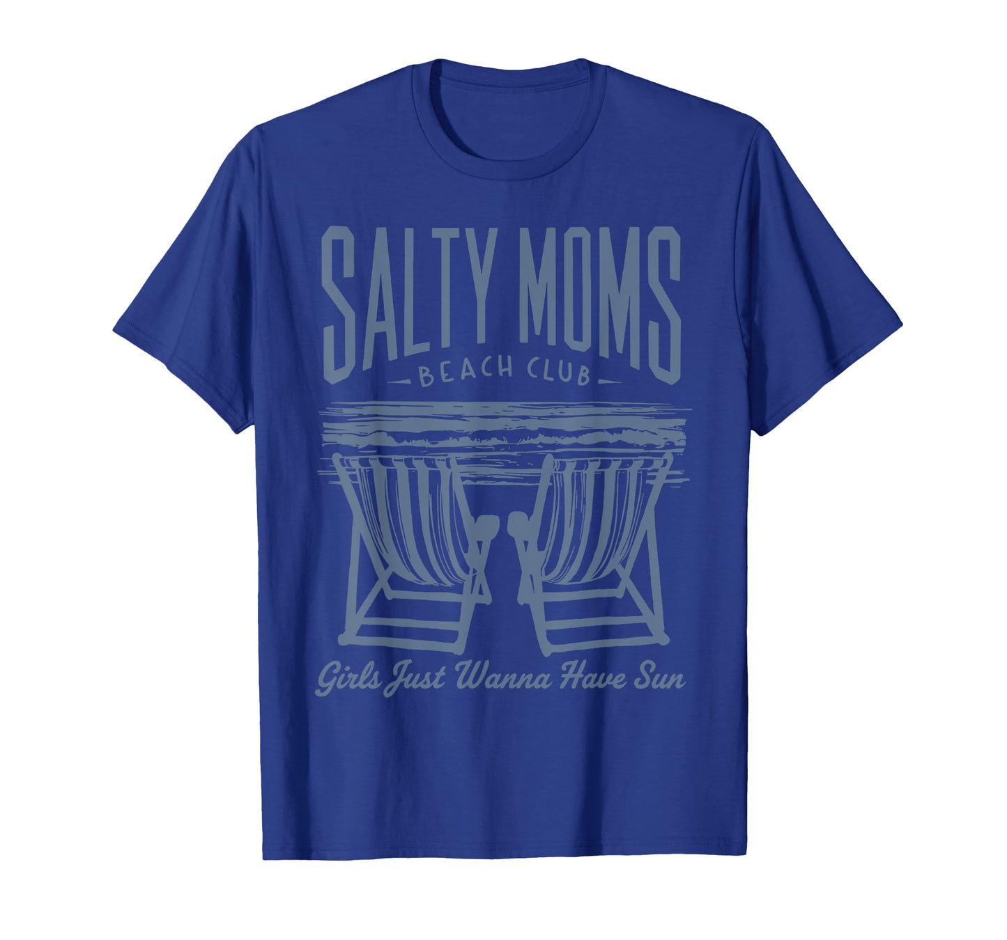 Salty Moms The Beach Club, Funny Sarcastic Mom T-Shirt