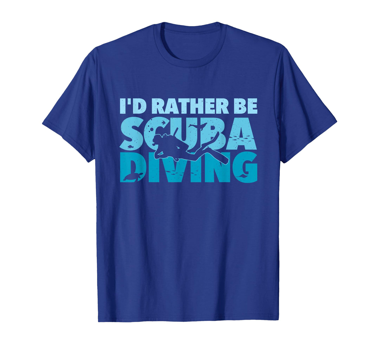 I'd Rather Be Scuba Diving - Freediving Underwater Diver T-Shirt