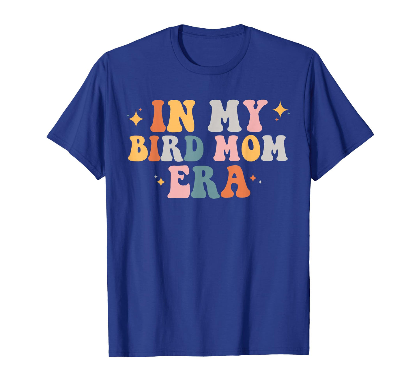 In my bird Mom era T-Shirt
