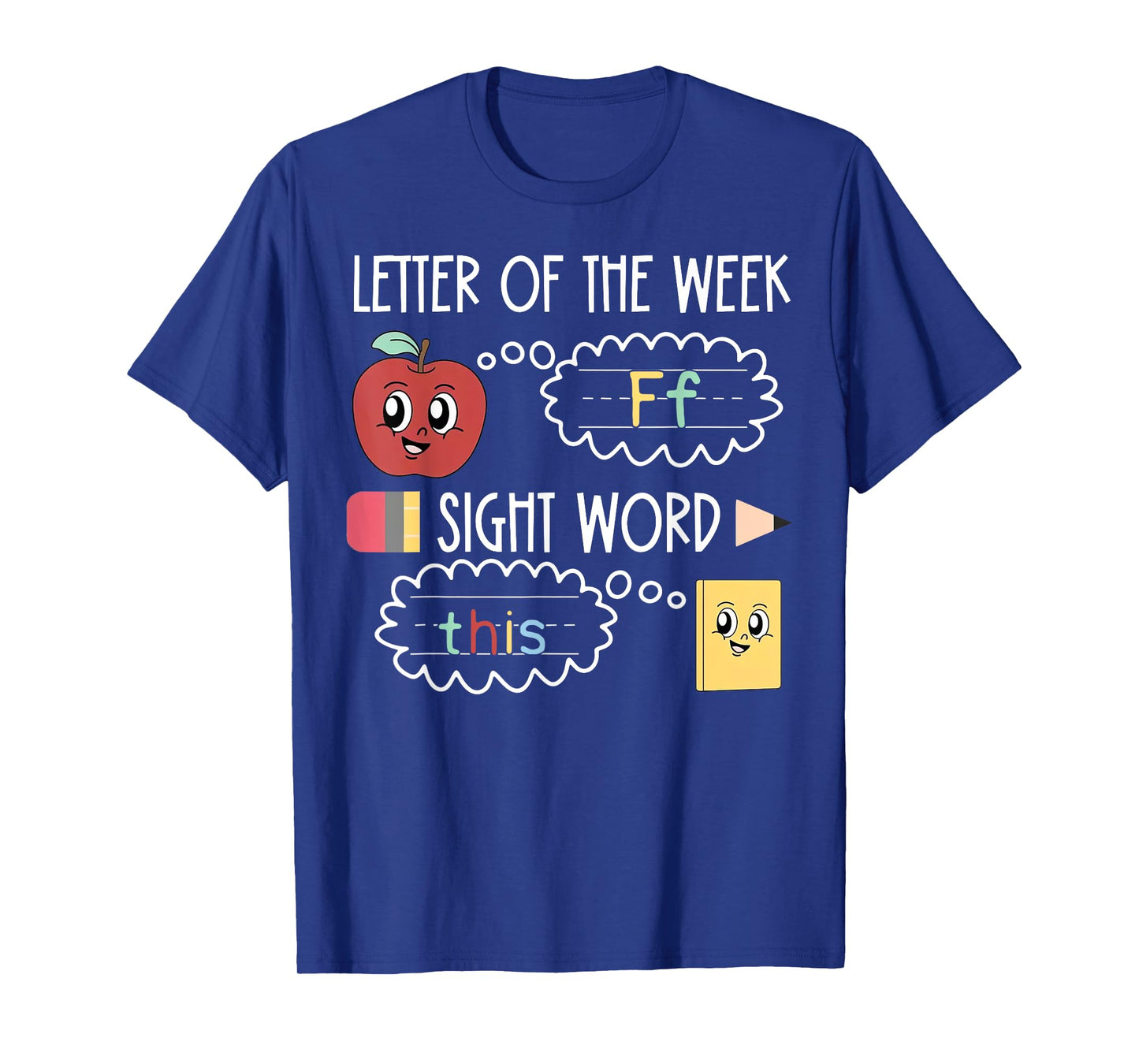 Letter of the Week Ff Sight Word Teacher Squad T-Shirt