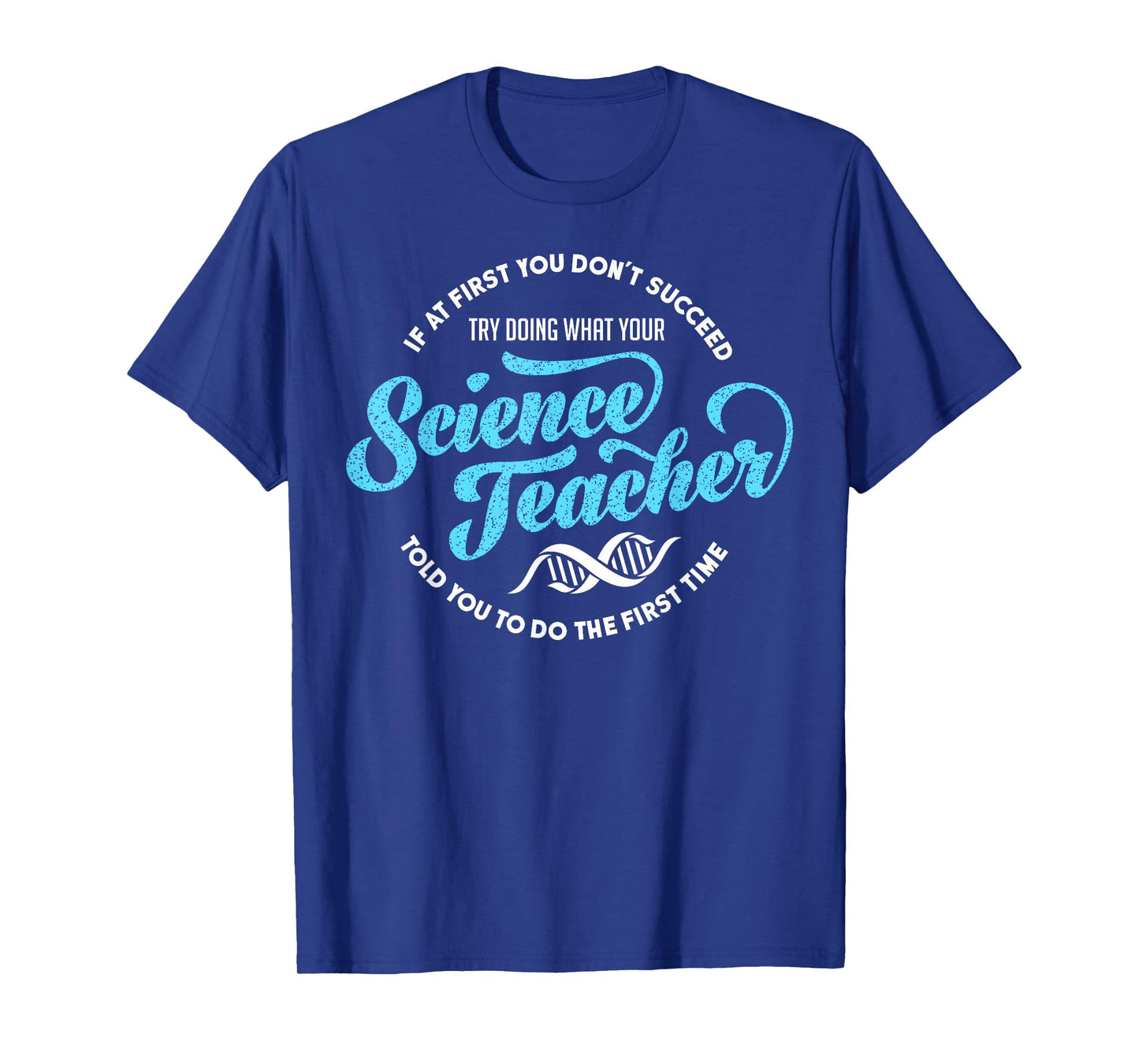Mens Science Teacher Must Haves Womens Teach Science Teacher T-Shirt