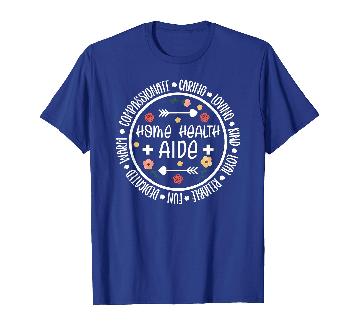 Home Health Aide Appreciation Circle Home Care Aide T-Shirt