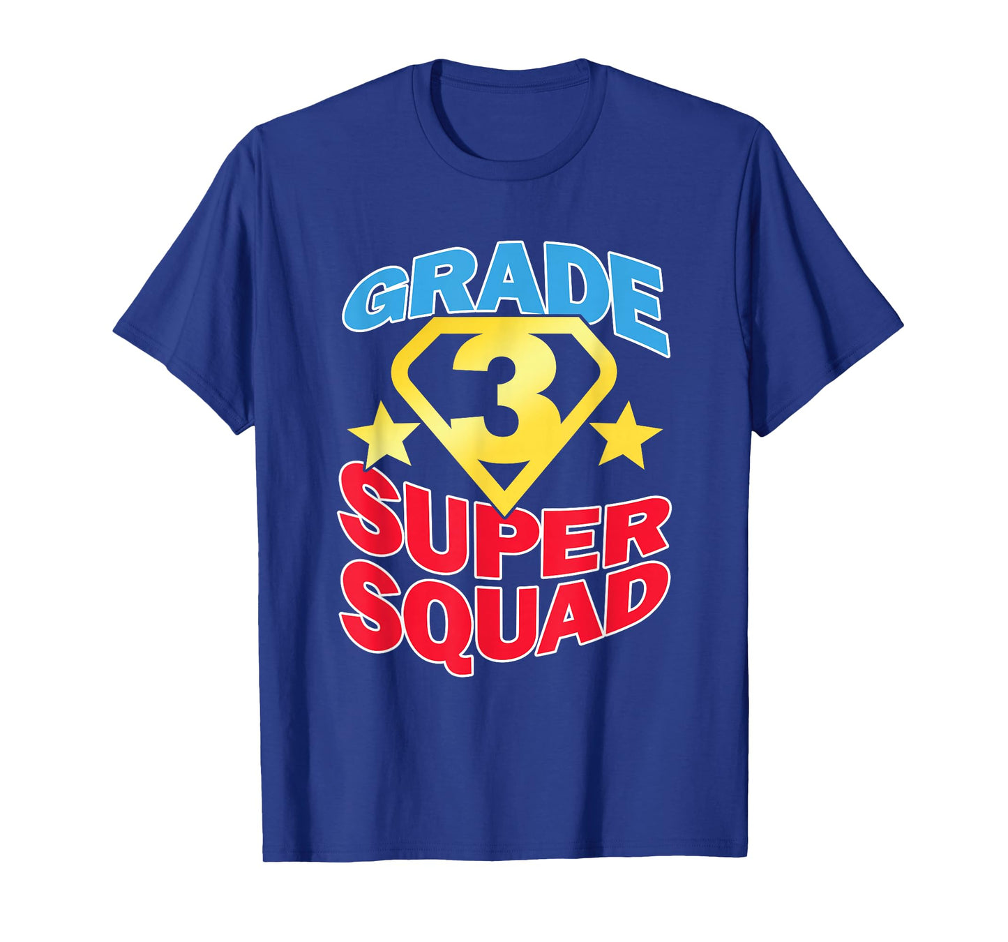 Grade 3 Super Squad Superhero Teacher Team Men Women Girls Kids T-Shirt