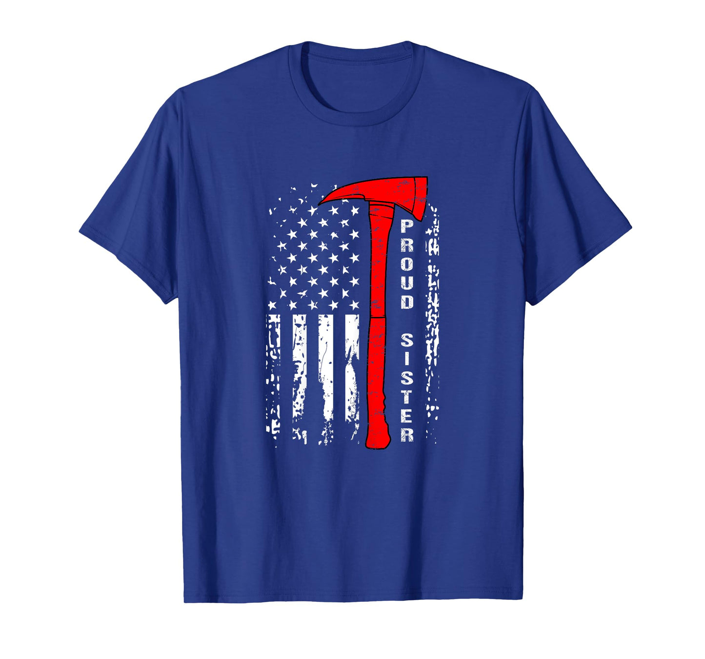 Firefighter Sister Shirt Proud Sister of Firefighter Gift T-Shirt
