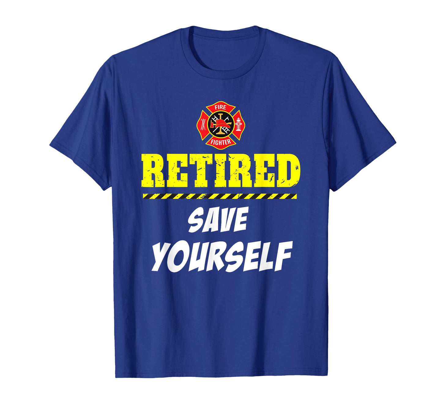 Firefighter Funny Retirement T Shirt Gifts for Men & Women T-Shirt