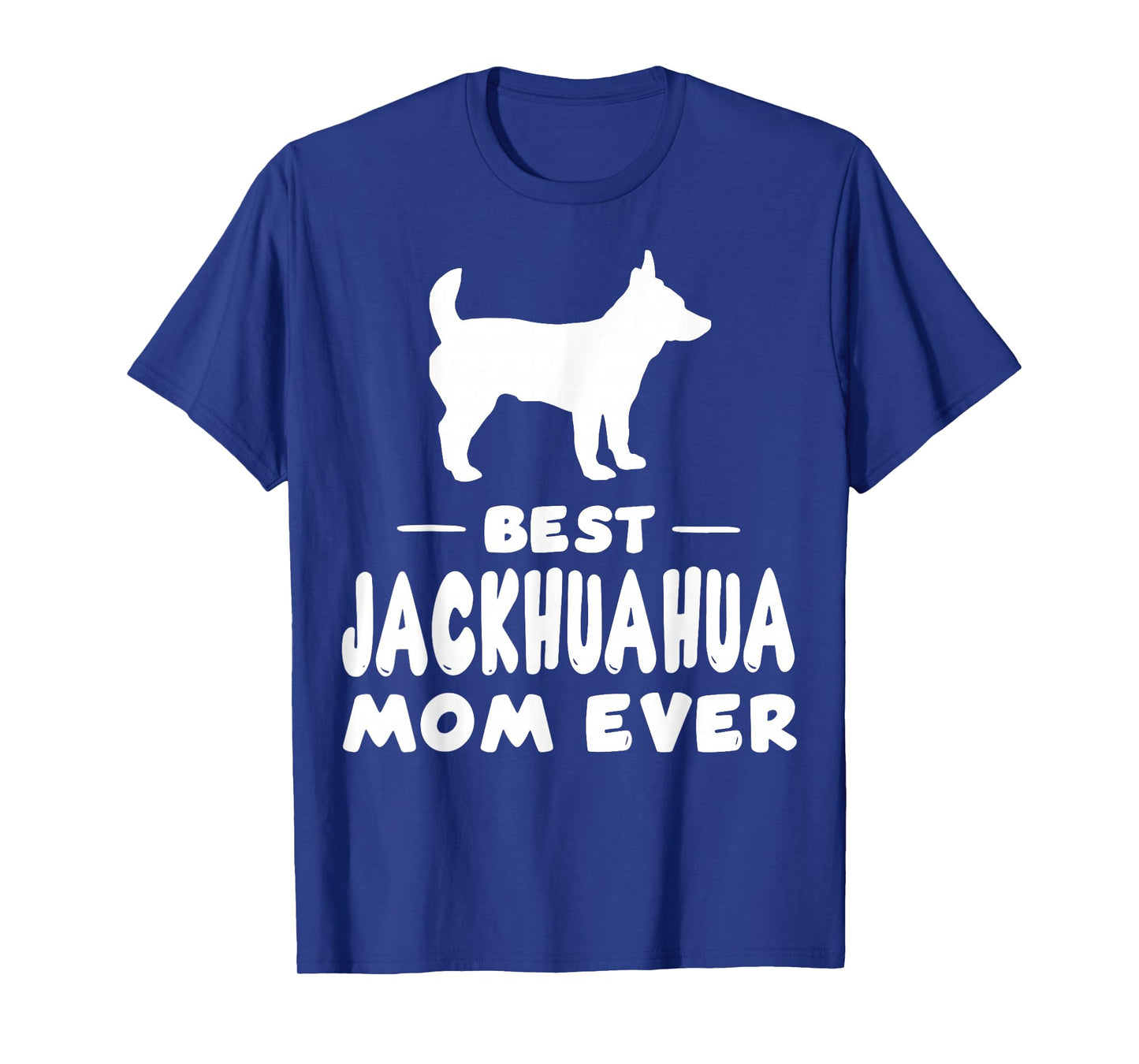 Best Jackahuahua Mom Ever T-Shirt