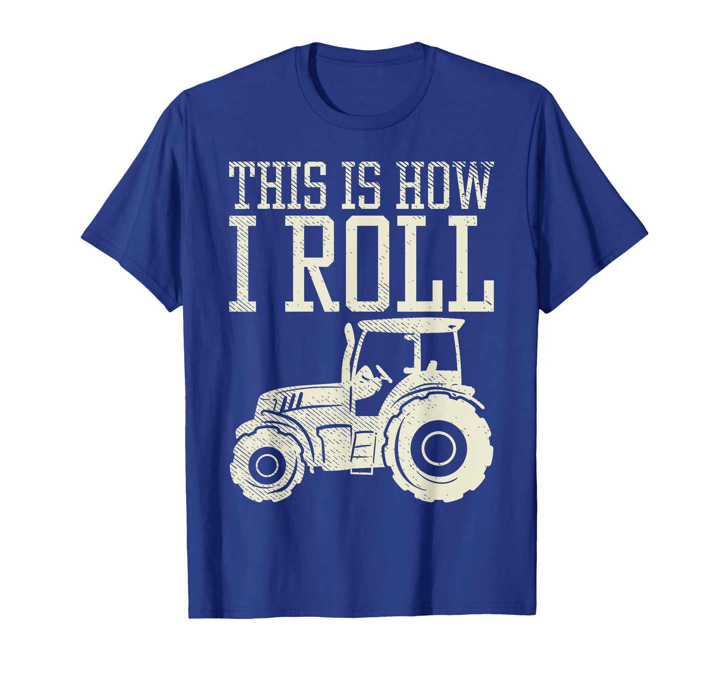 This Is How I Roll Tractor Farm Truck Farming Farmer Gift T-Shirt