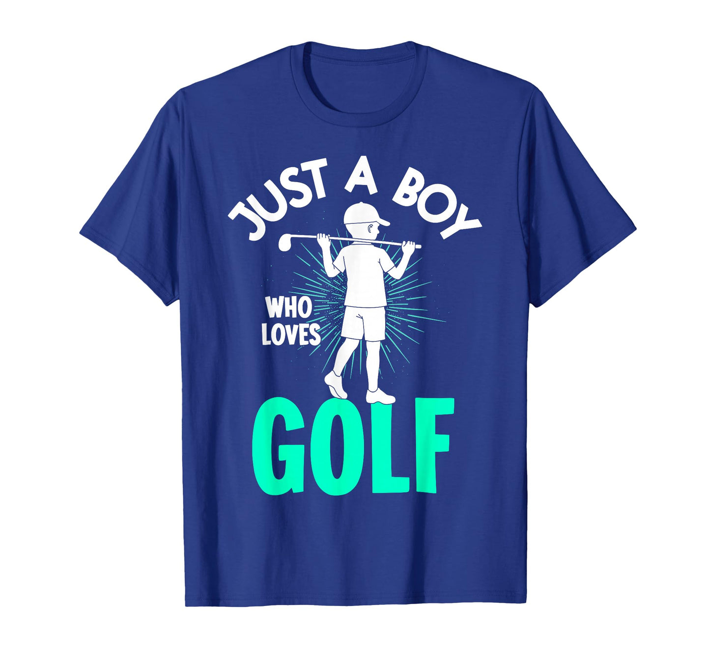Just a Boy Who Loves Golf Golfing Golf Player Golfer Funny T-Shirt