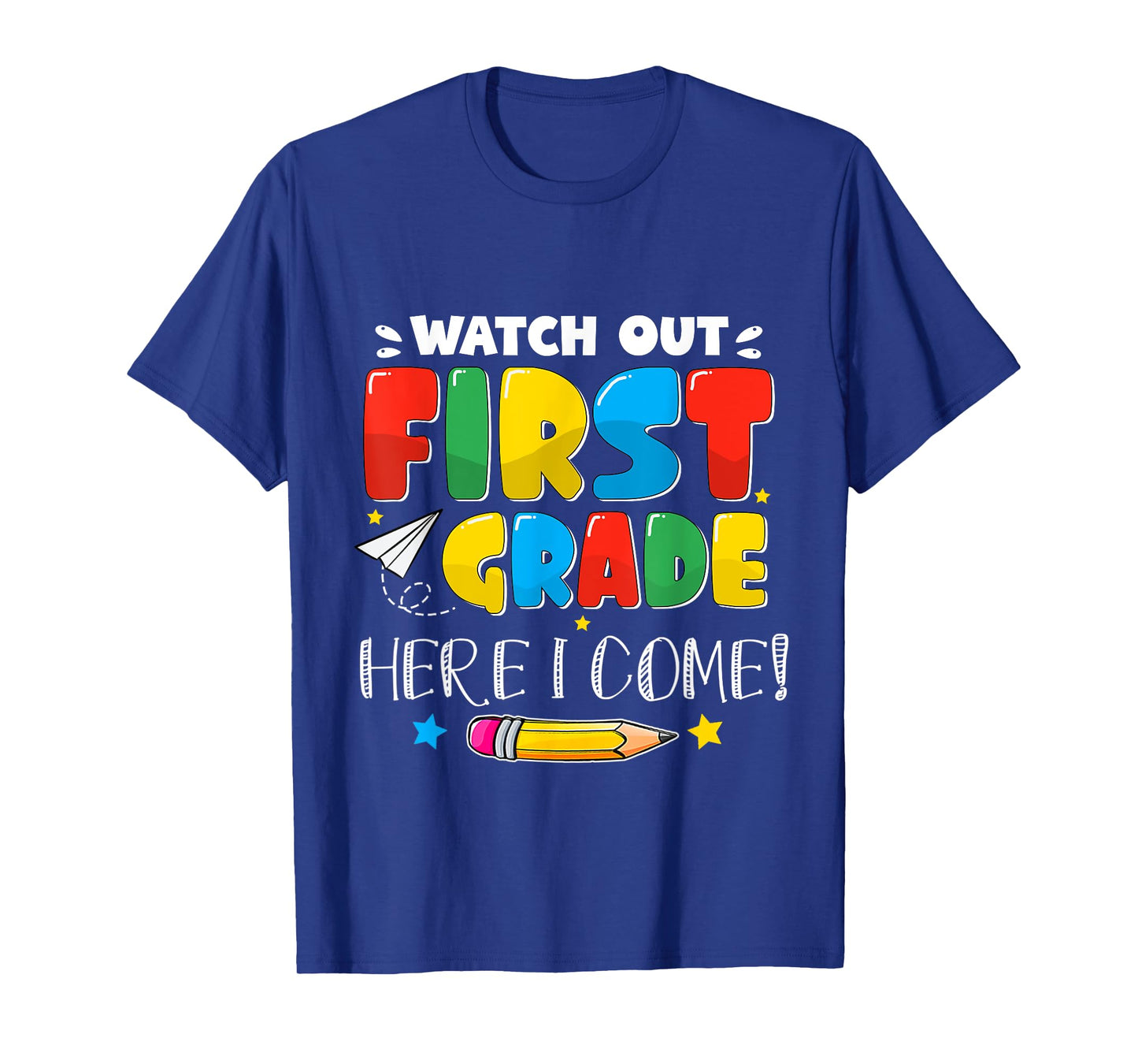 Back To School Watch Out First Grade For Boy, Girl Funny T-Shirt