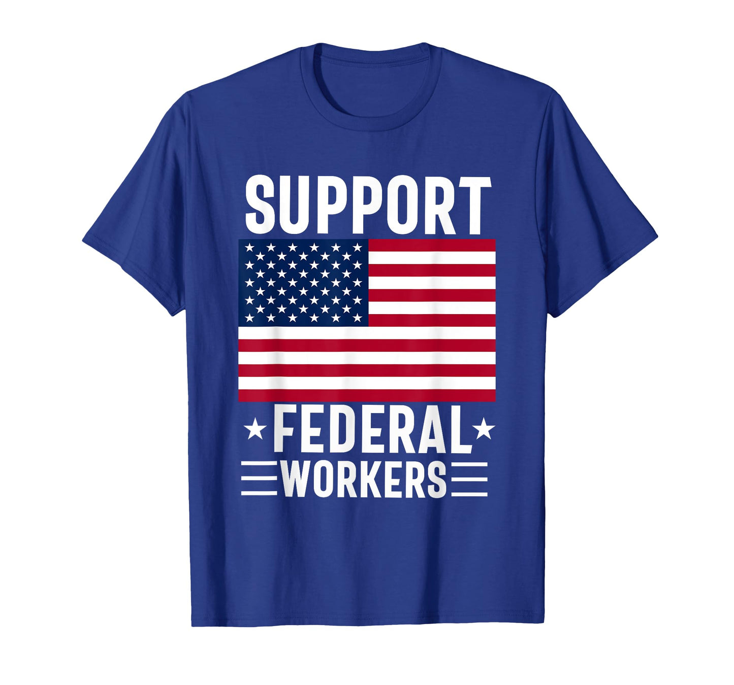 Support Federal Workers Protect Government Employees T-Shirt