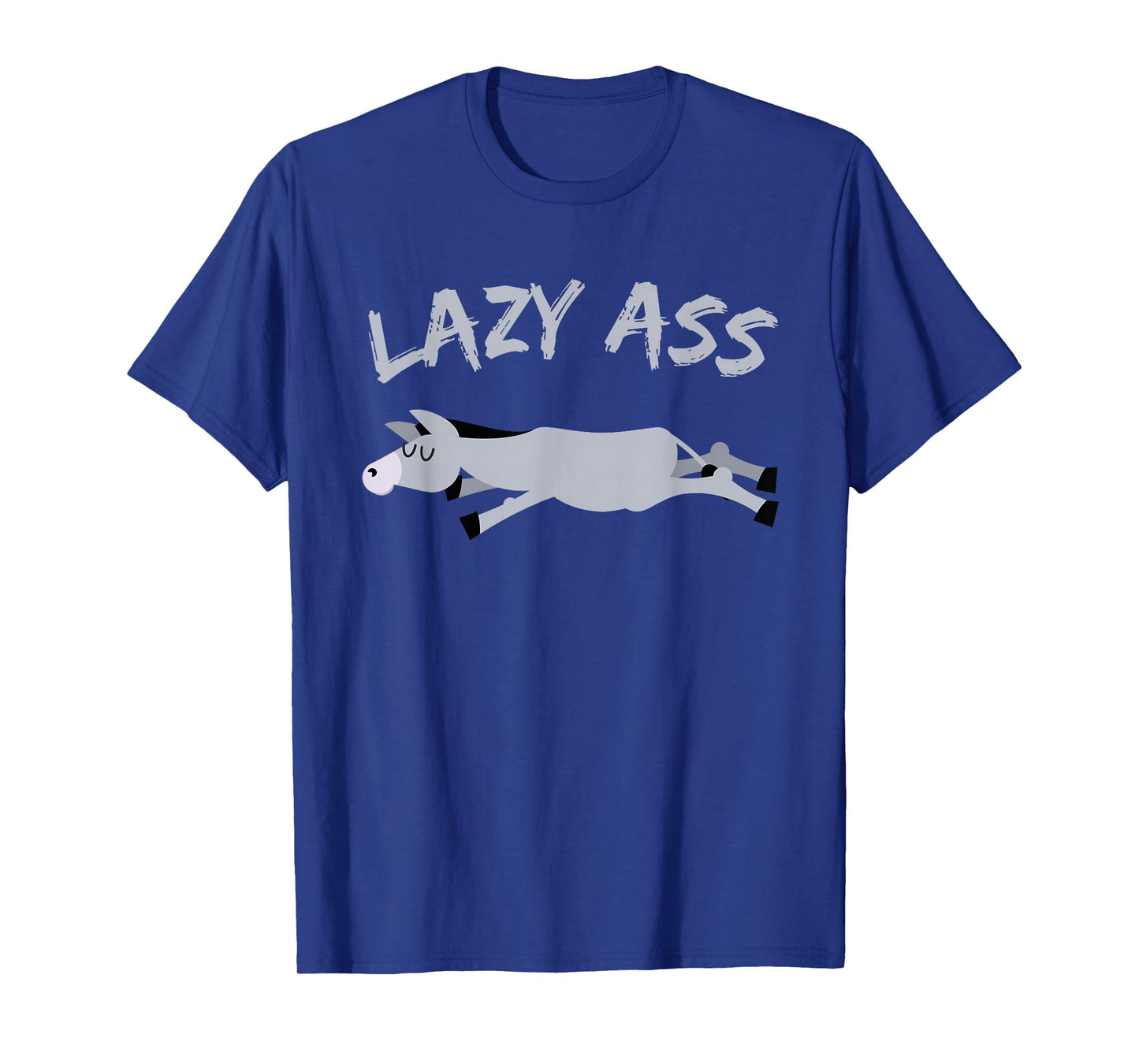 FUNNY LAZY ASS DONKEY BURROW T-Shirt