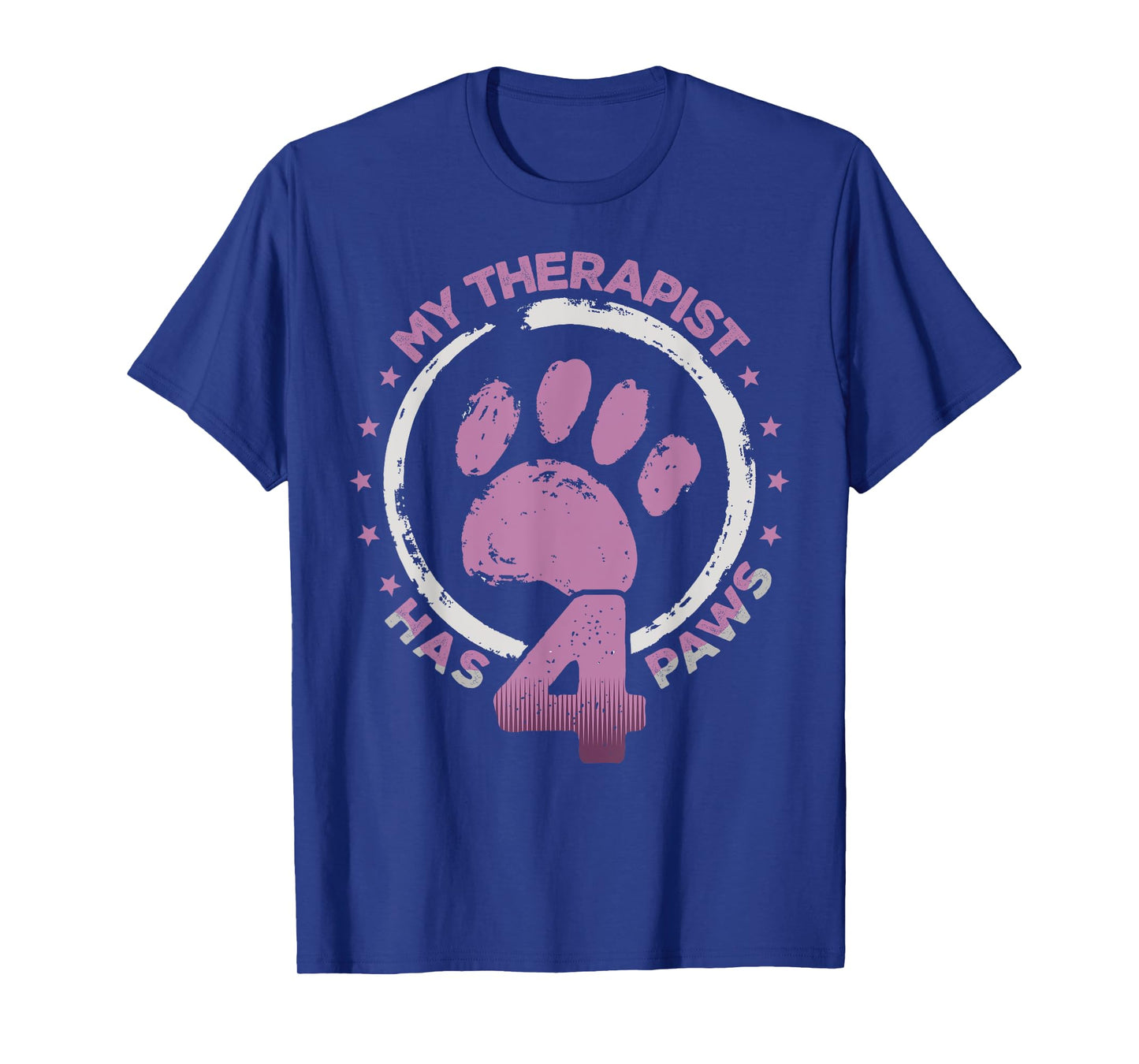 Dog Pet My Therapist Has 4 Paws Funny Dog Owner T-Shirt