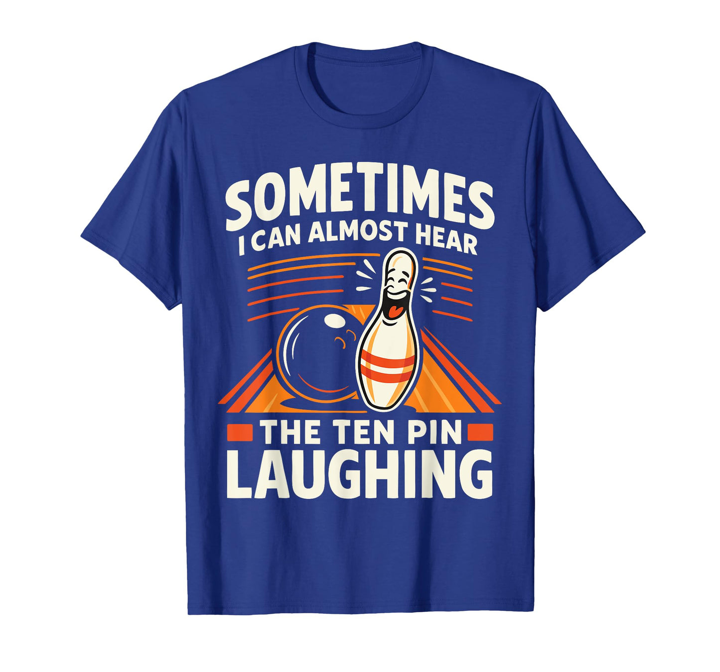 Cool Bowling Men Dad Bowler Fun Crazy Best Funny Bowling T-Shirt