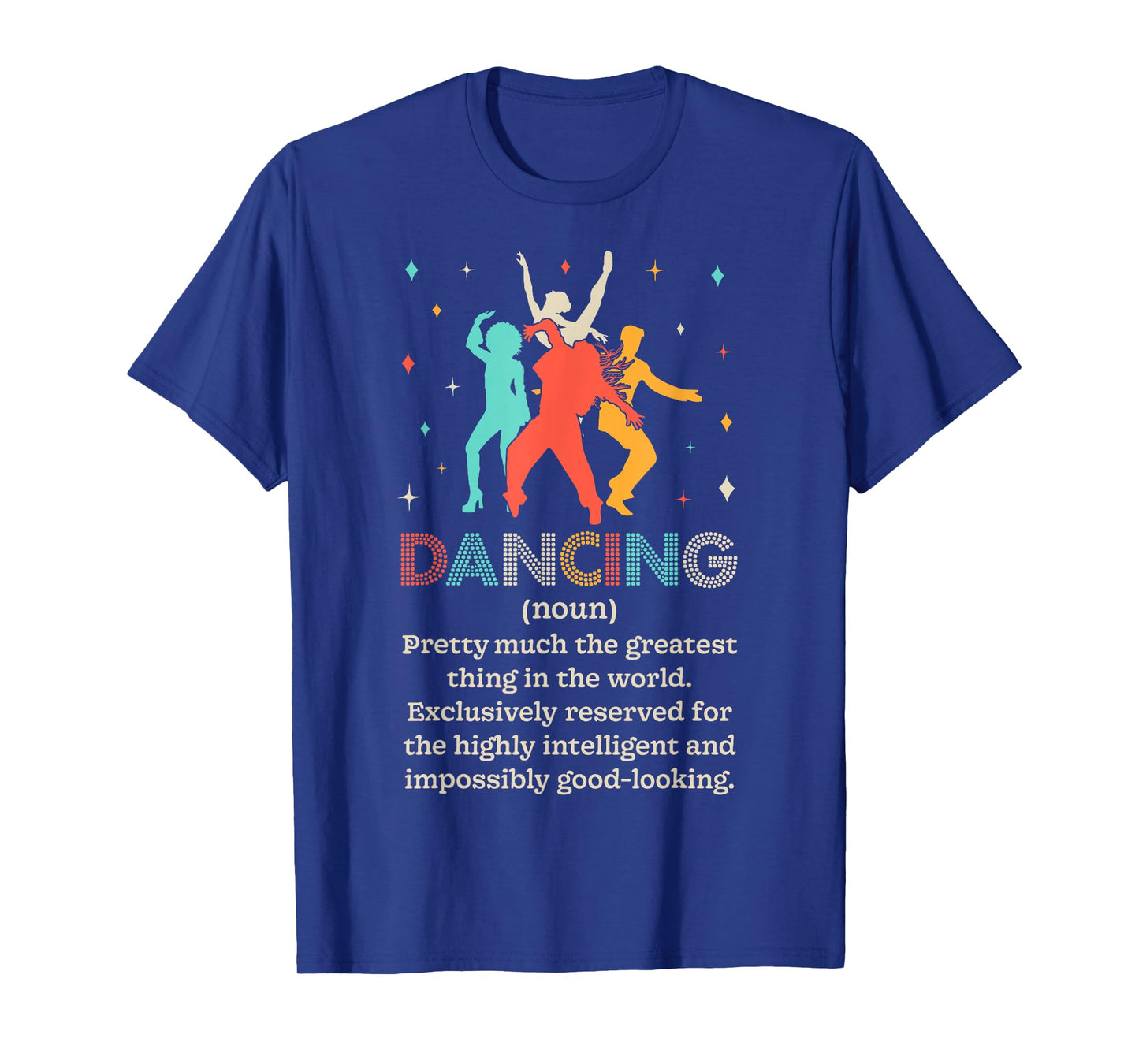 Dancing Noun Definition Funny Dancer Dance Dictionary Gifts T-Shirt