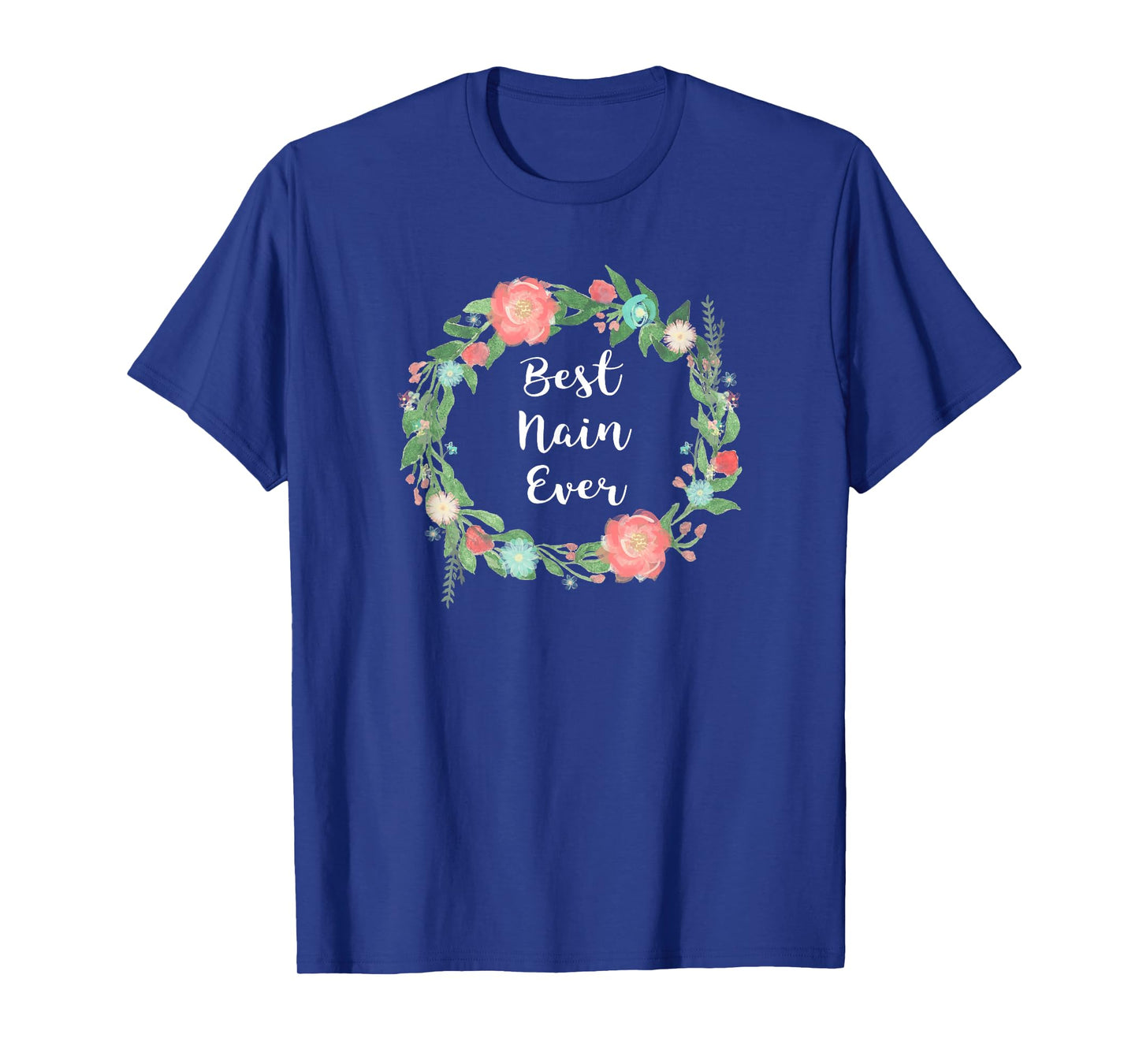 Best Nain Ever tshirt Worlds Greatest Welsh Grandma Wenglish