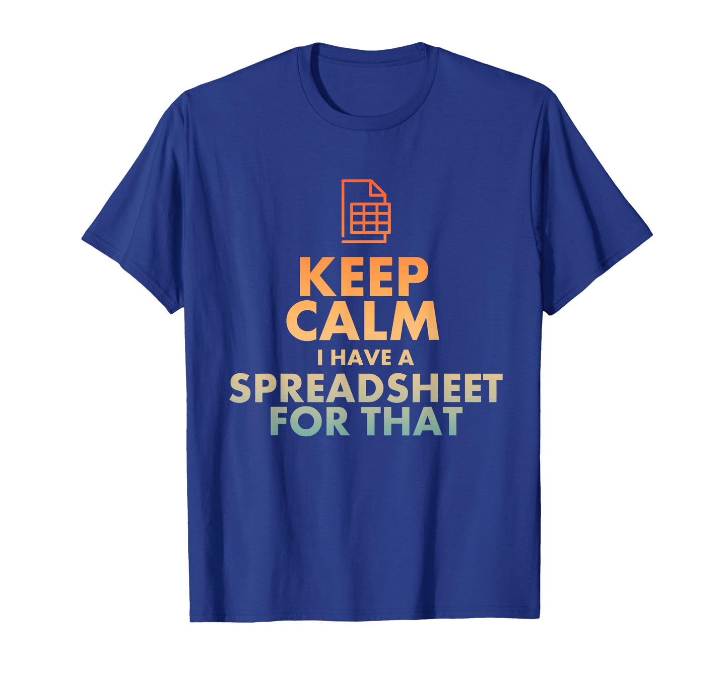Best Accountant Design For Men Women Accounting Spreadsheet T-Shirt